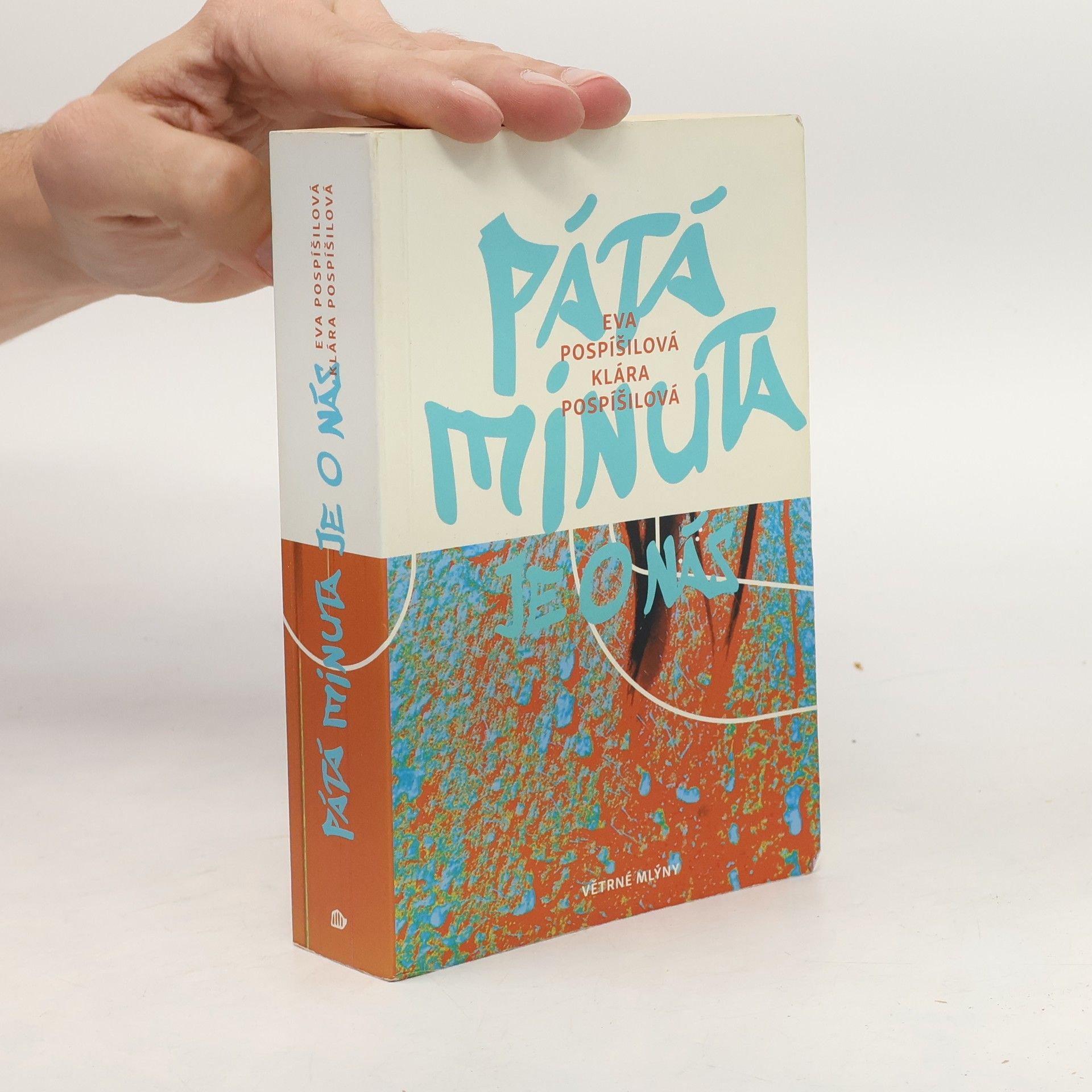 Eva Pospíšilová Pátá minuta je o nás