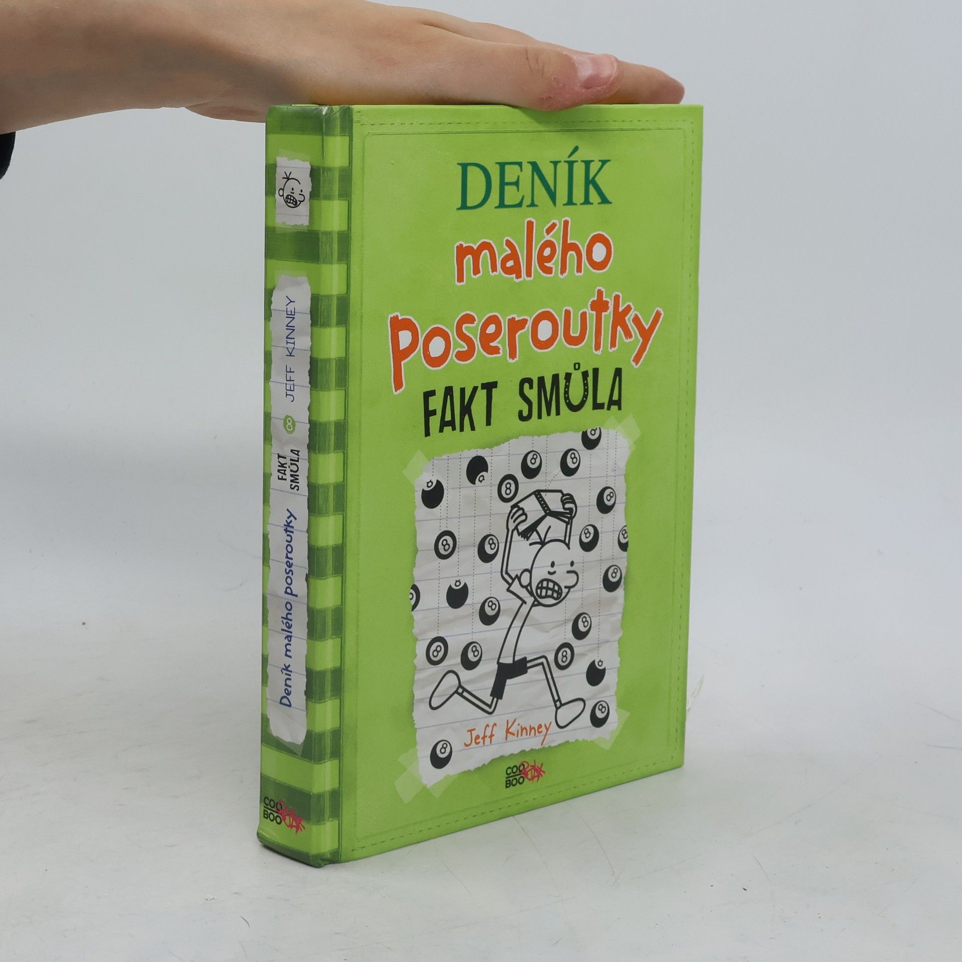 Jeff Kinney Deník malého poseroutky 8. Fakt smůla