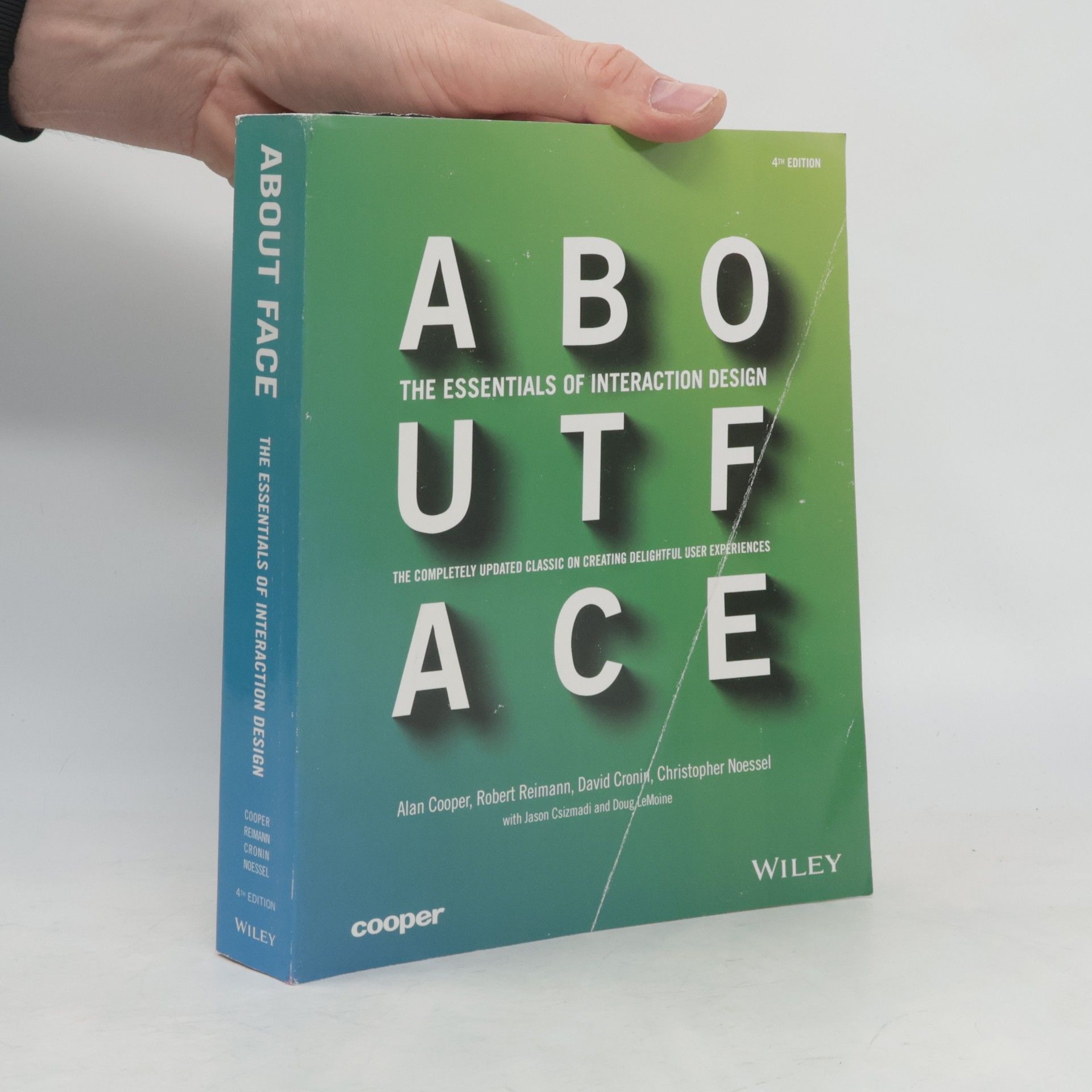 Doug LeMoine About face. The essentials of interaction design