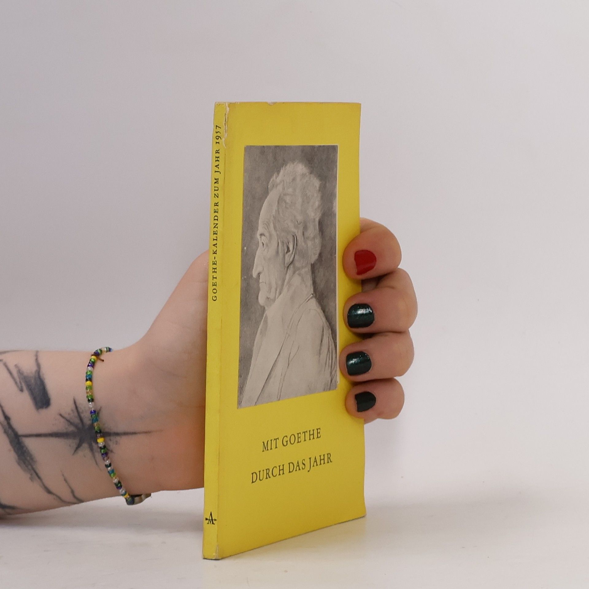 AA.VV. Mit Goethe durch das Jahr 1957