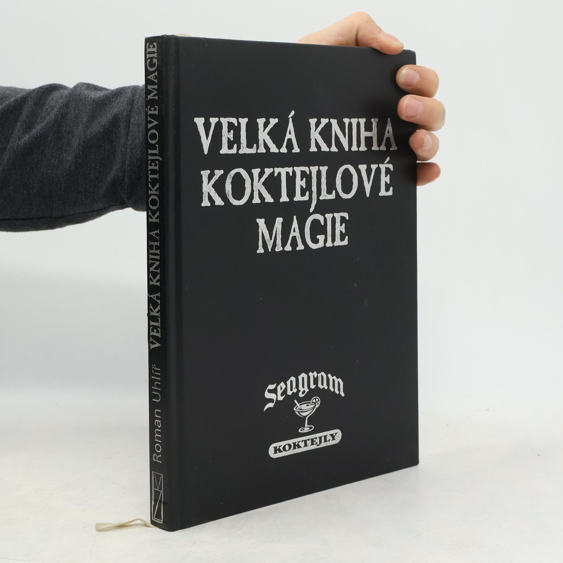 Roman Uhlíř Velká kniha koktejlové magie