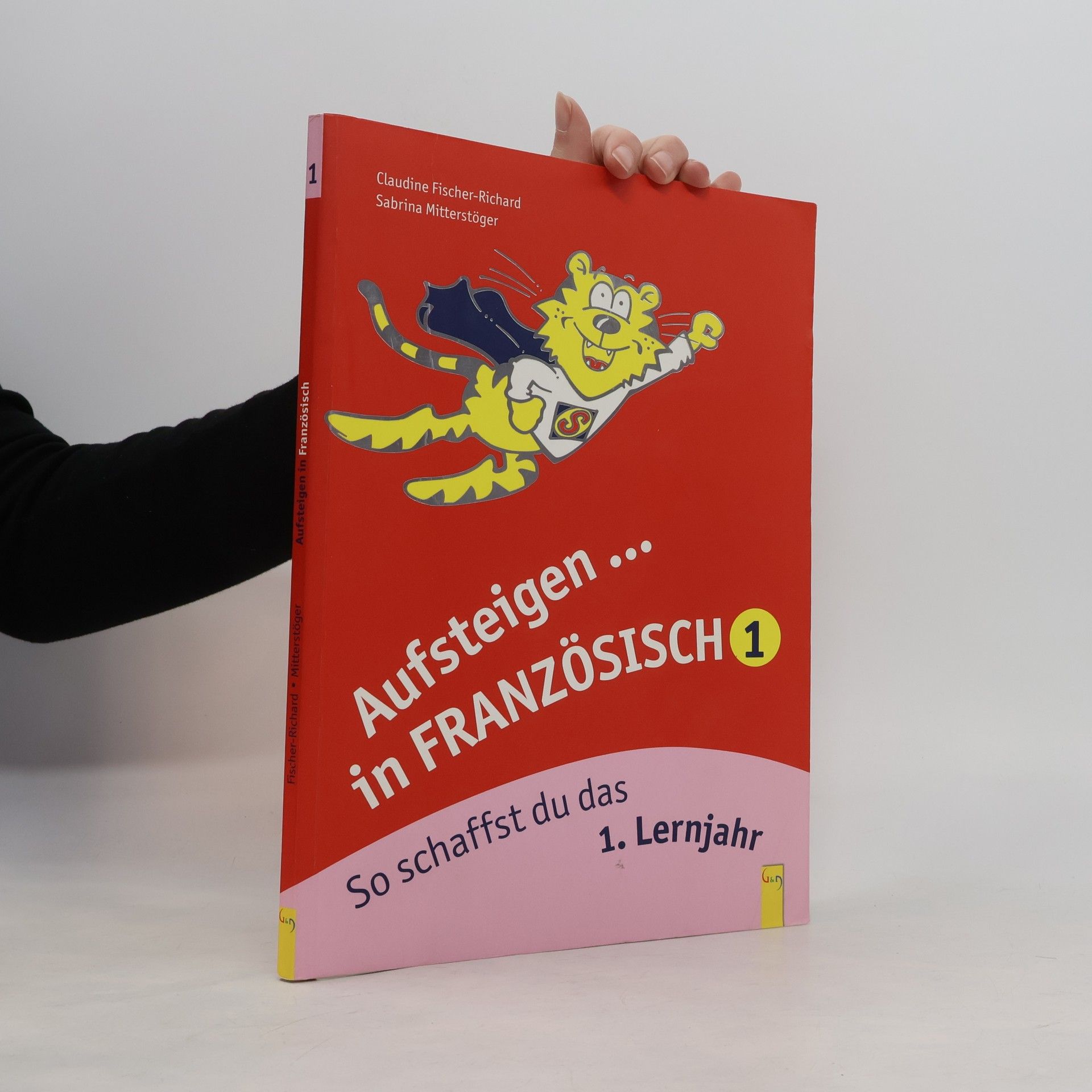 Claudine Fischer-Richard Aufsteigen in Französisch 1