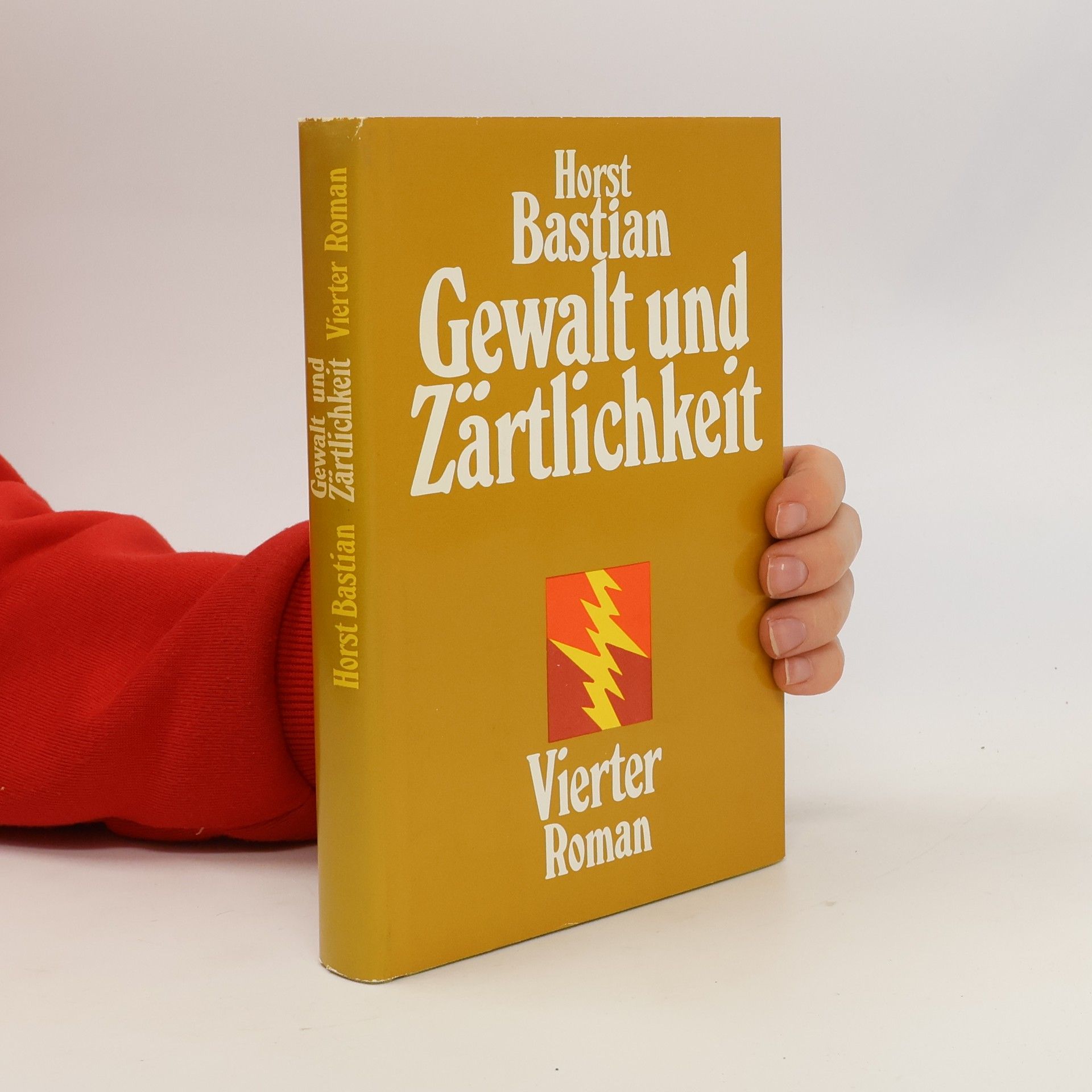 Horst Bastian Gewalt und Zärtlichkeit 4