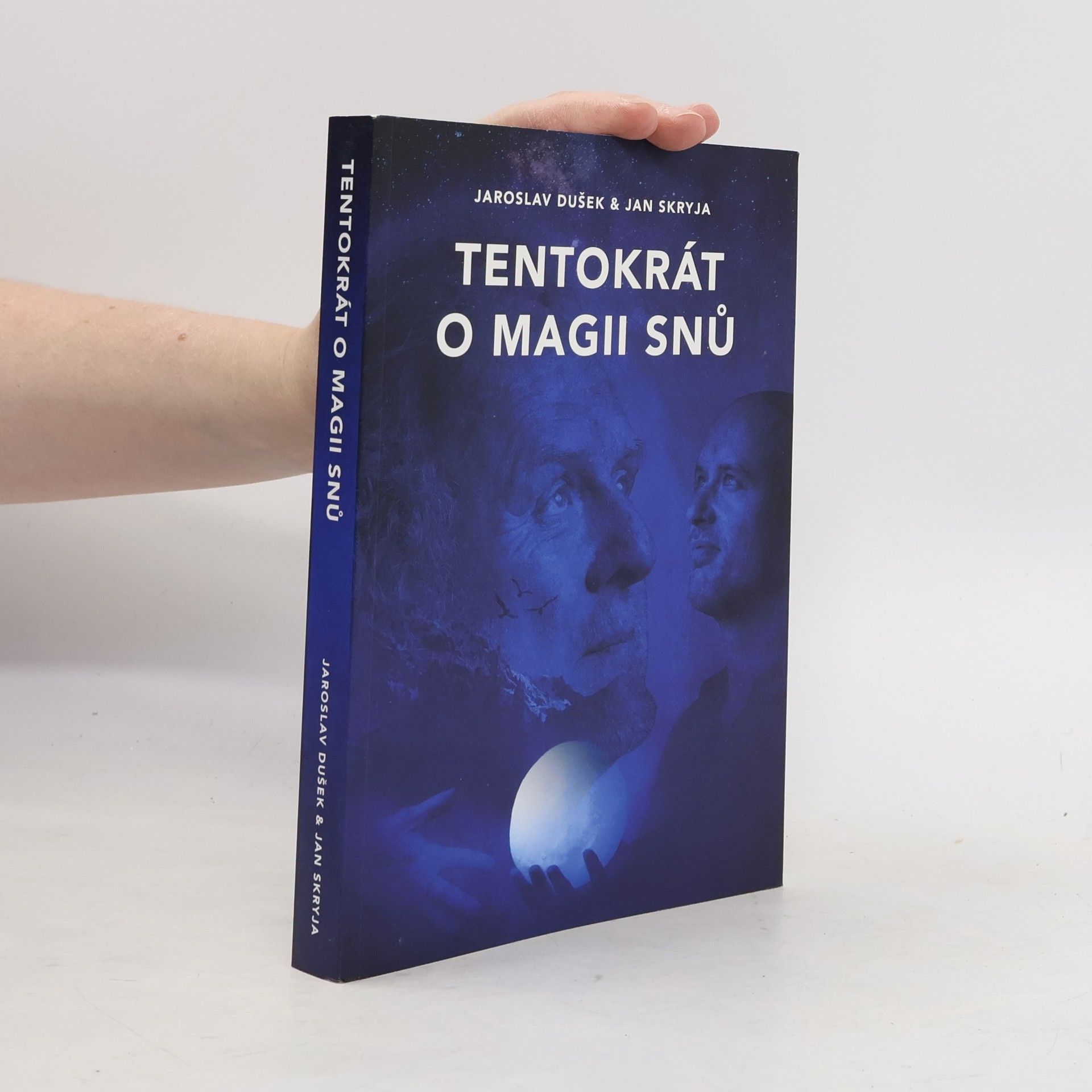 Jan Skryja Tentokrát o magii snů