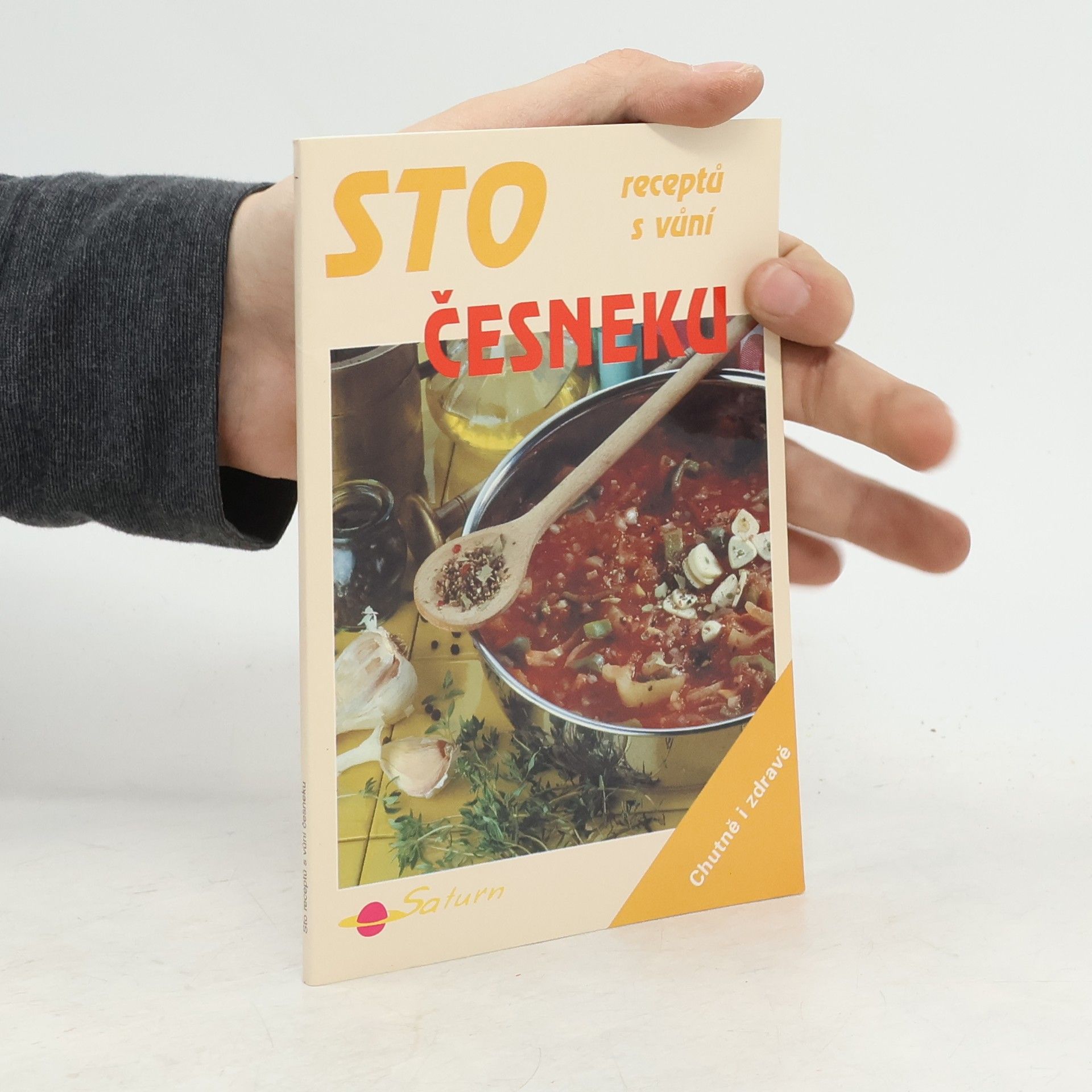 Sto receptů s vůní česneku