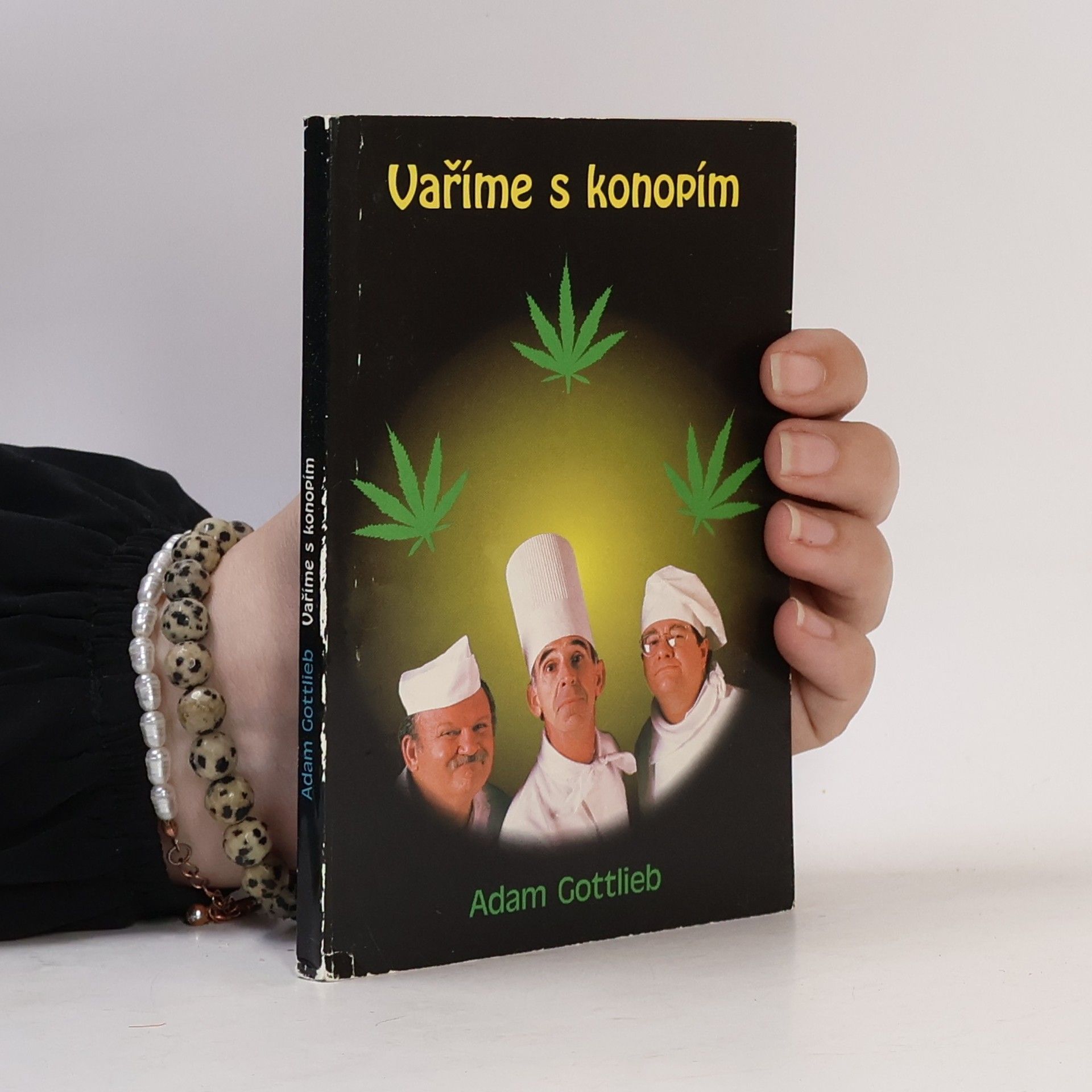Adam Gottlieb Vaříme s konopím