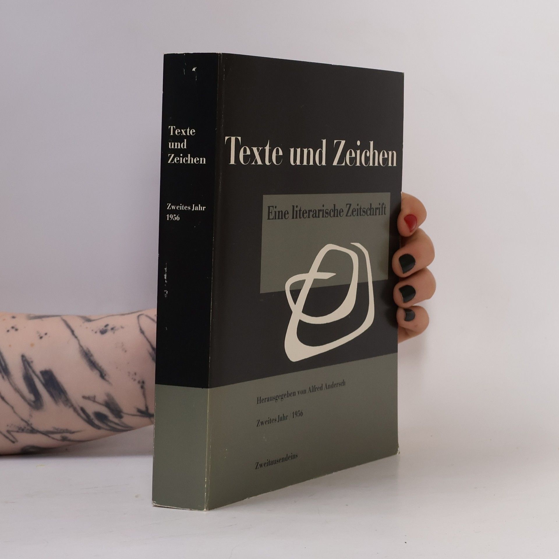 Alfred Andersch Texte und Zeichen. Eine literarische Zeitschrift