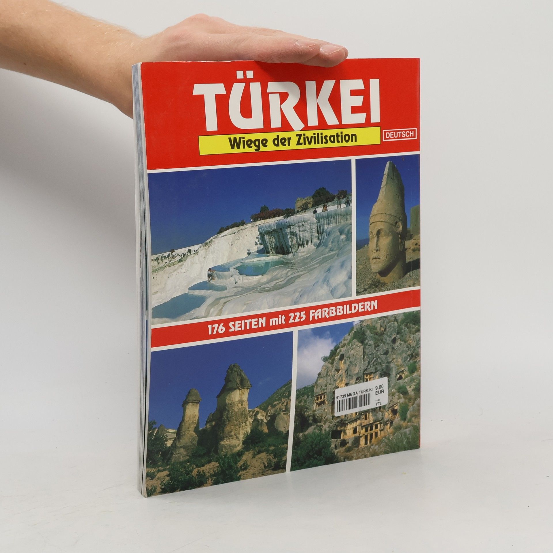 Turhan Can Türkei. Wiege der Zivilisation.