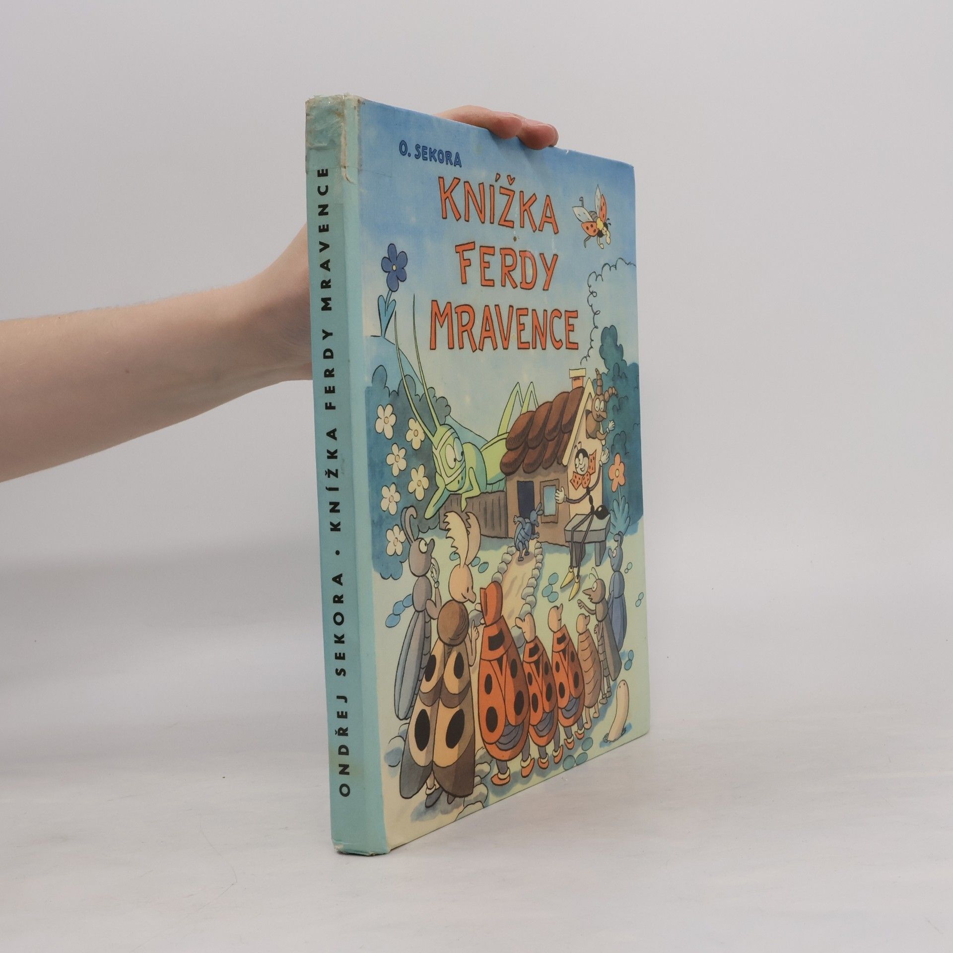 Ondřej Sekora Knížka Ferdy Mravence