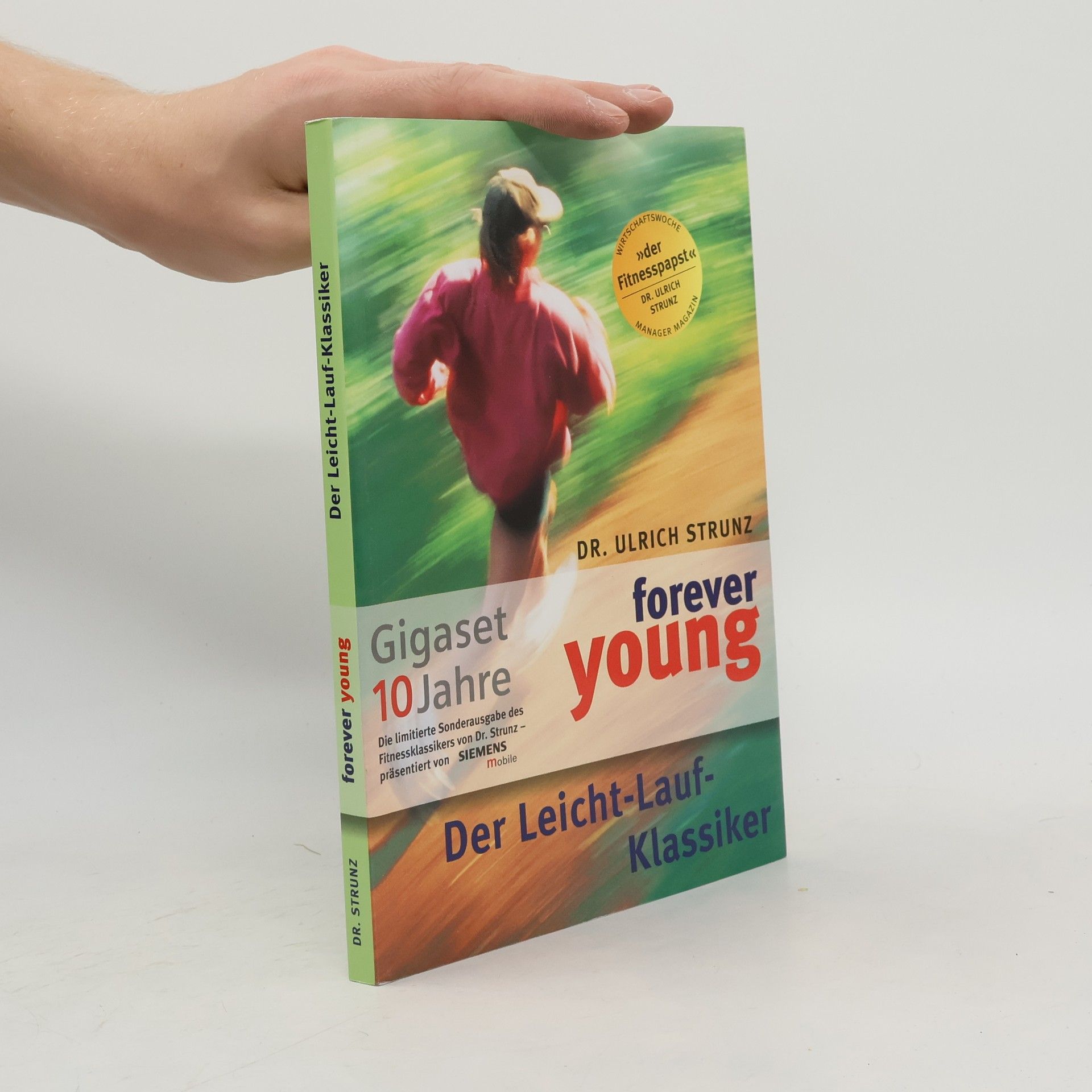 Ulrich Strunz Forever young - das Leicht-Lauf-Programm