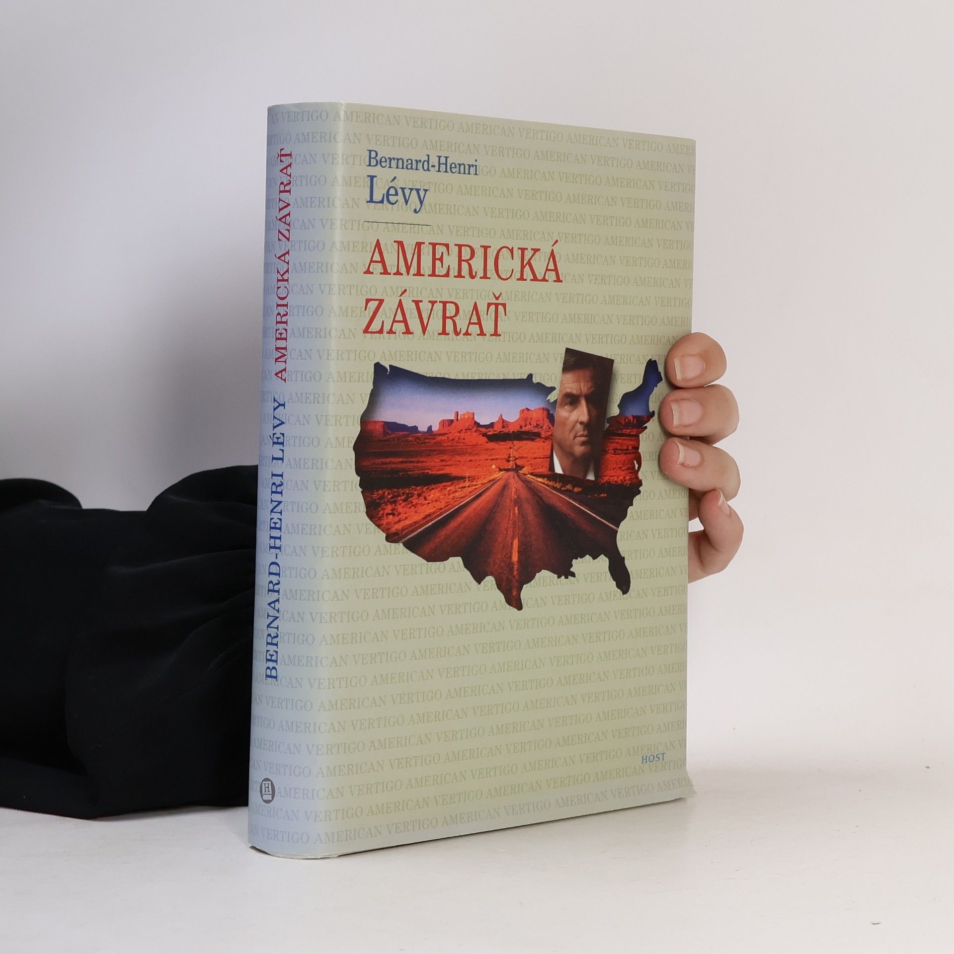 Bernard-Henri Lévy Americká závrať