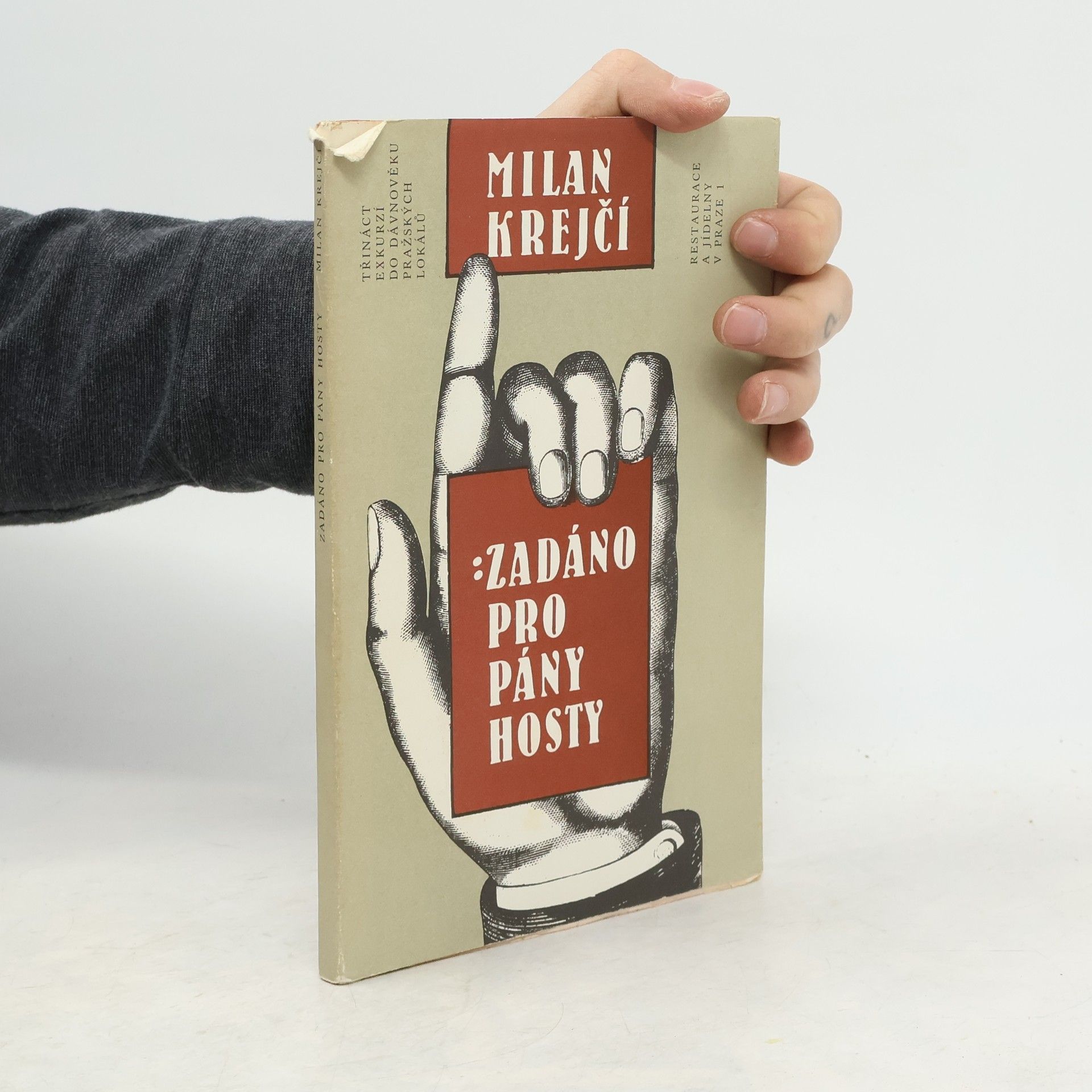 Zadáno pro pány hosty - 13 exkurzí do dávnověku pražských lokálů