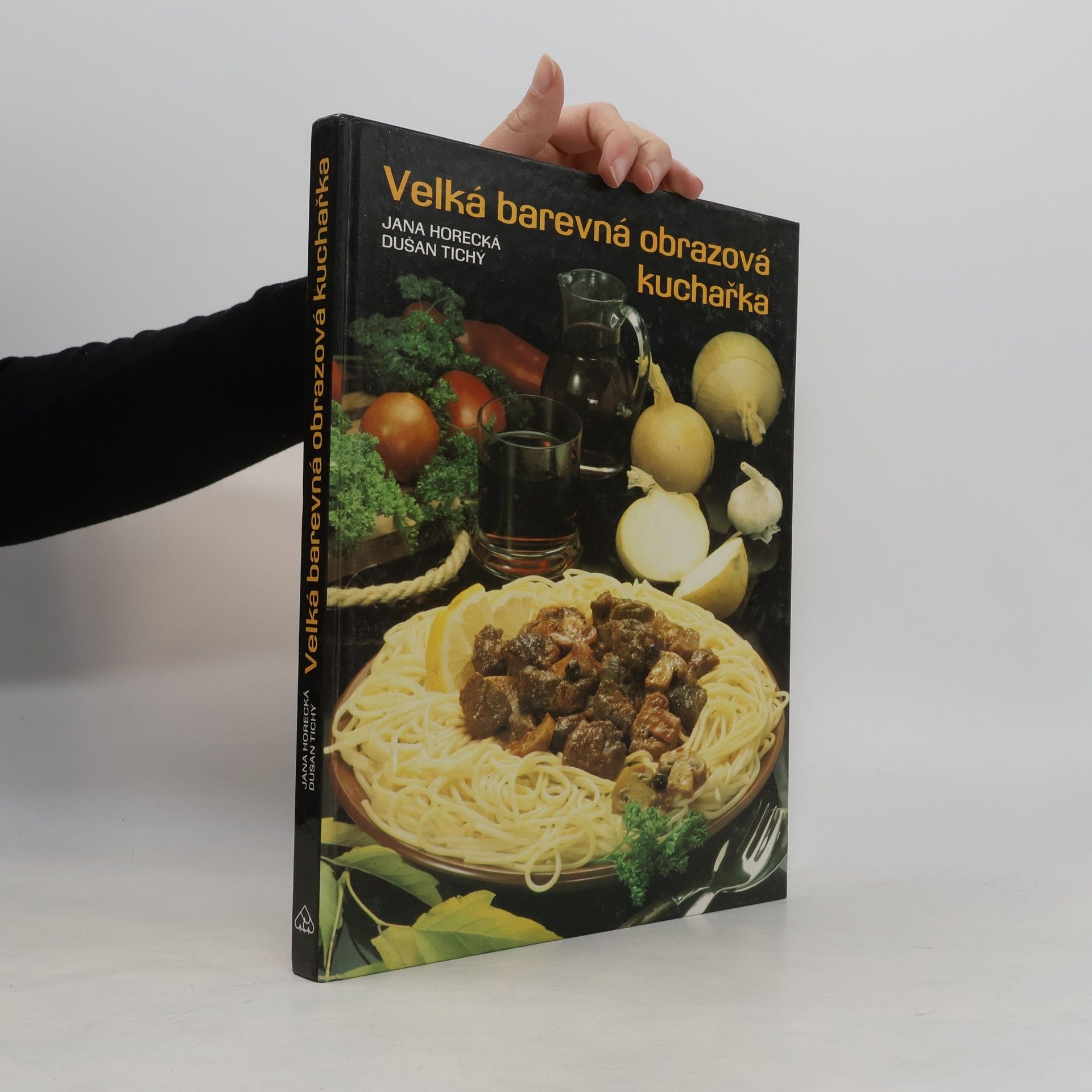 Jana Horecká Velká barevná obrazová kuchařka