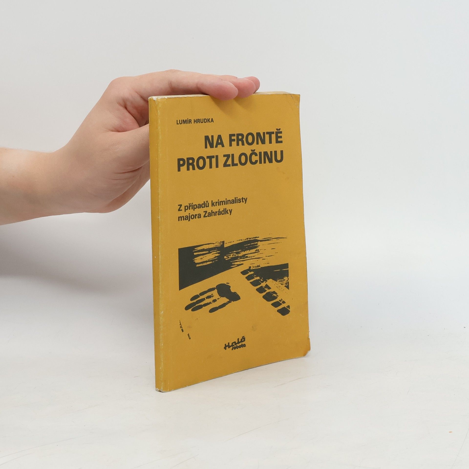 Lumír Hrudka Na frontě proti zločinu