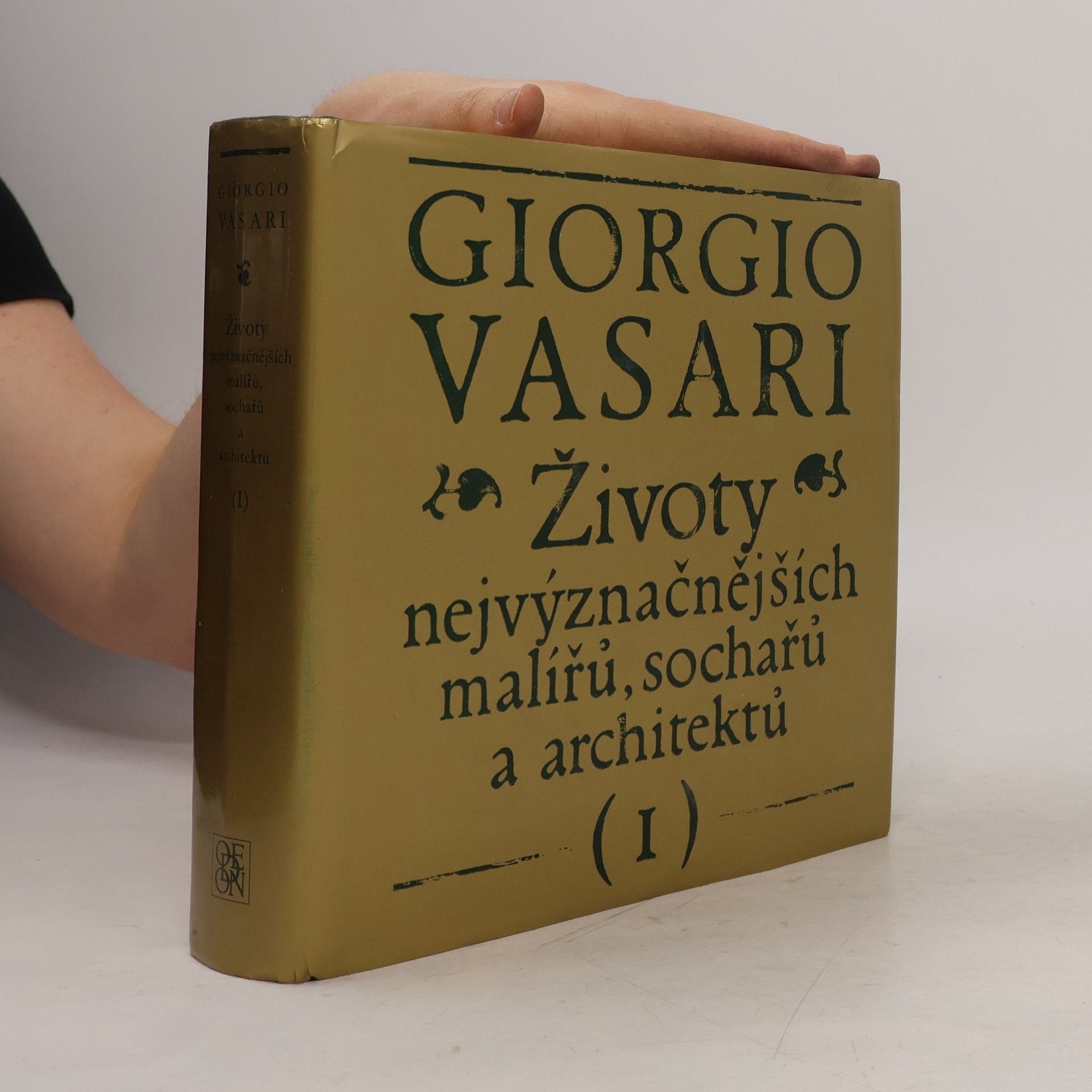 Giorgio Vasari Životy nejvýznačnějších malířů, sochařů a architektů I