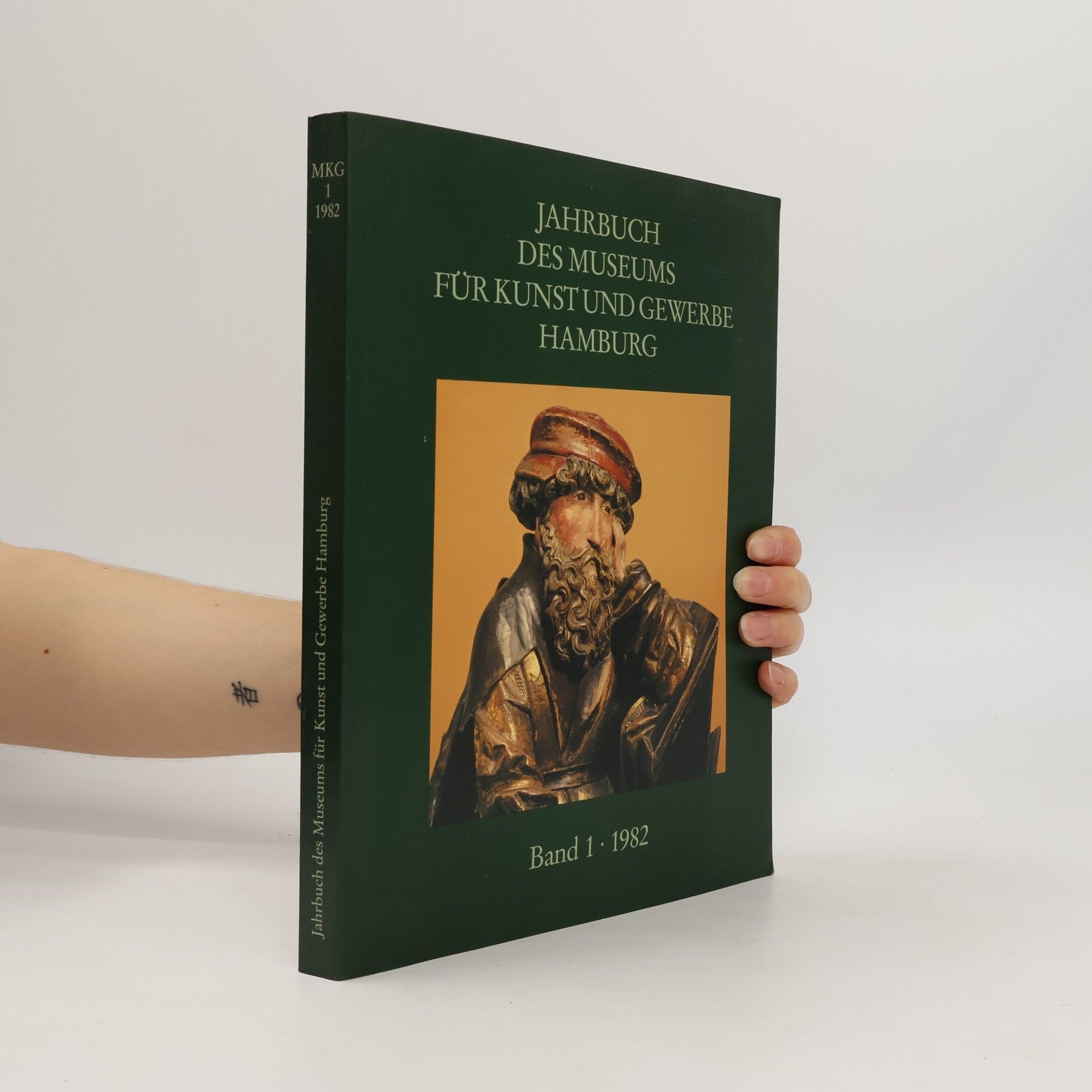 Autorenkollektiv Jahrbuch des Museums für Kunst und Gewerbe Hamburg 1