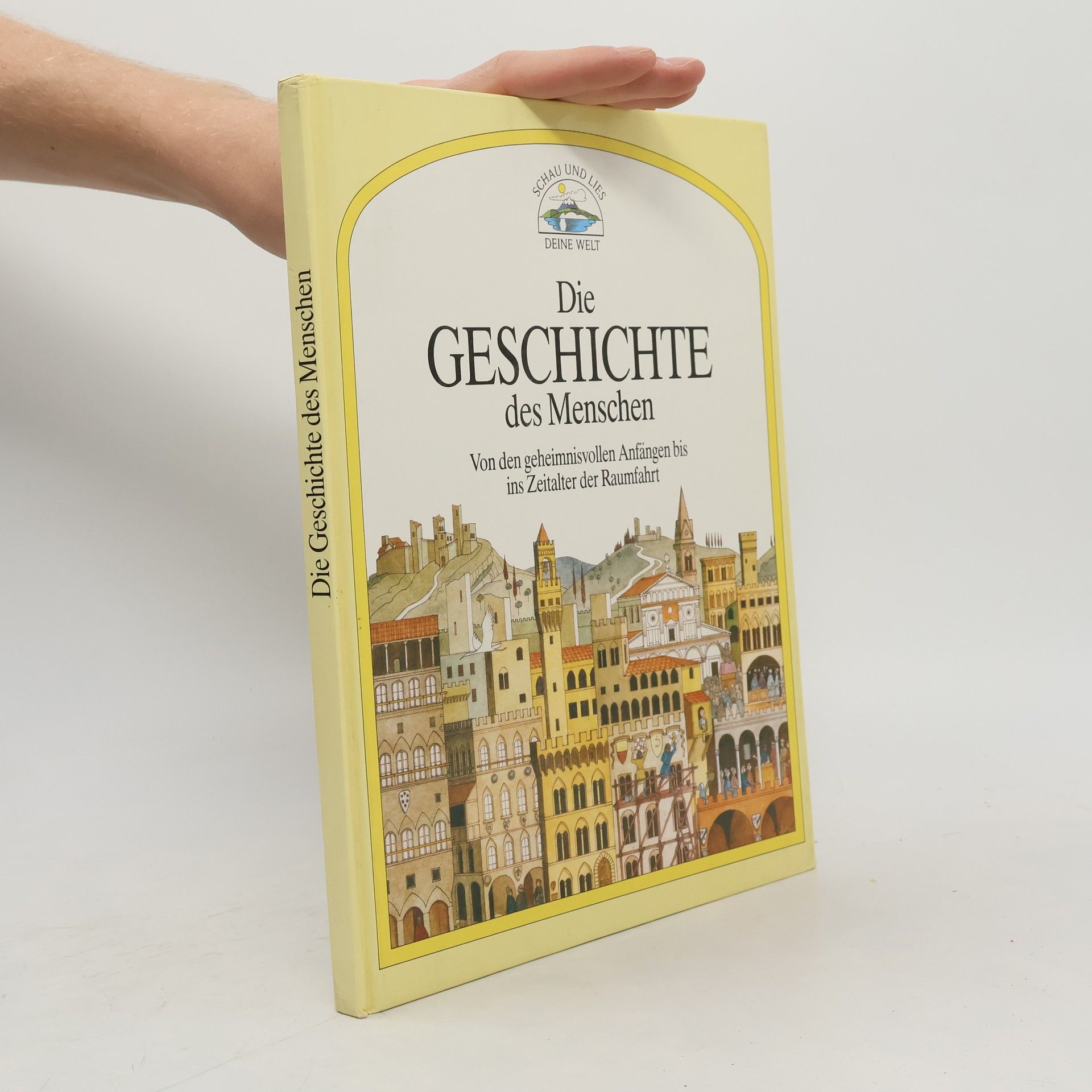 Autorenkollektiv Die Geschichte des Menschen