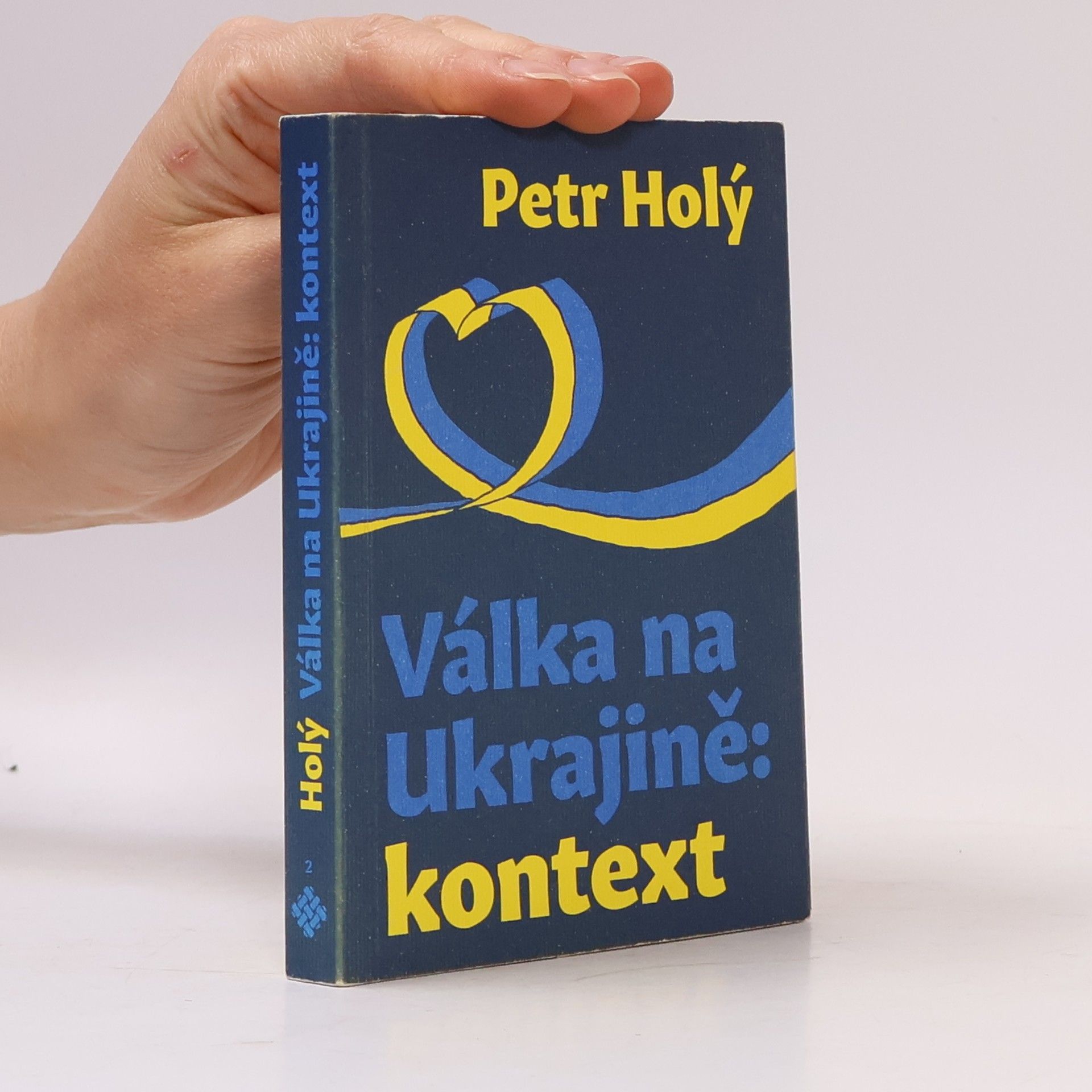 Petr Holý Válka na Ukrajině : kontext