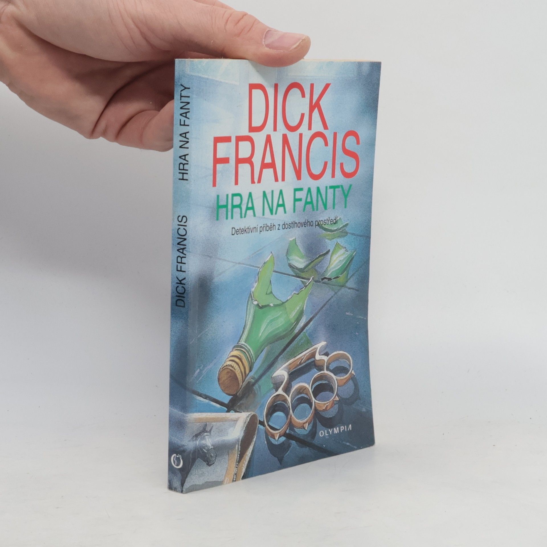 Dick Francis Hra na fanty