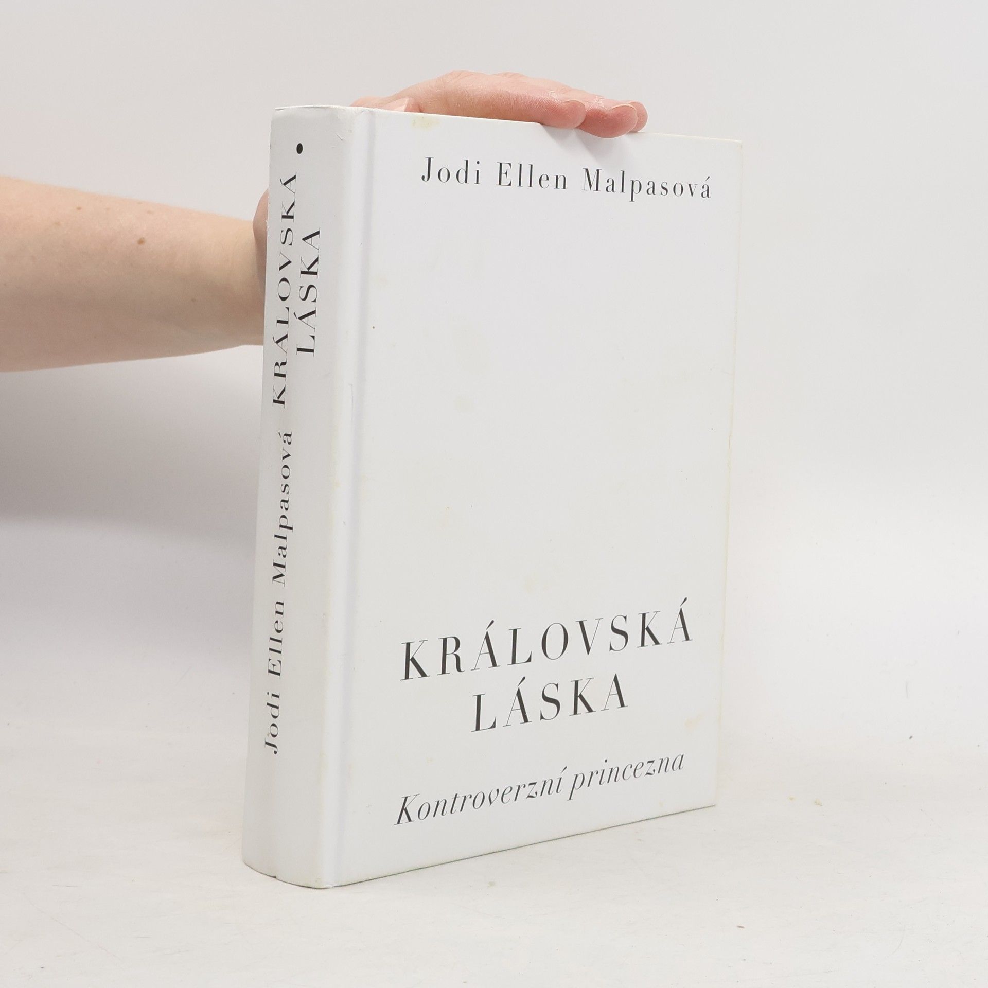 Jodi Ellen Malpas Kontroverzní princezna. Královská láska