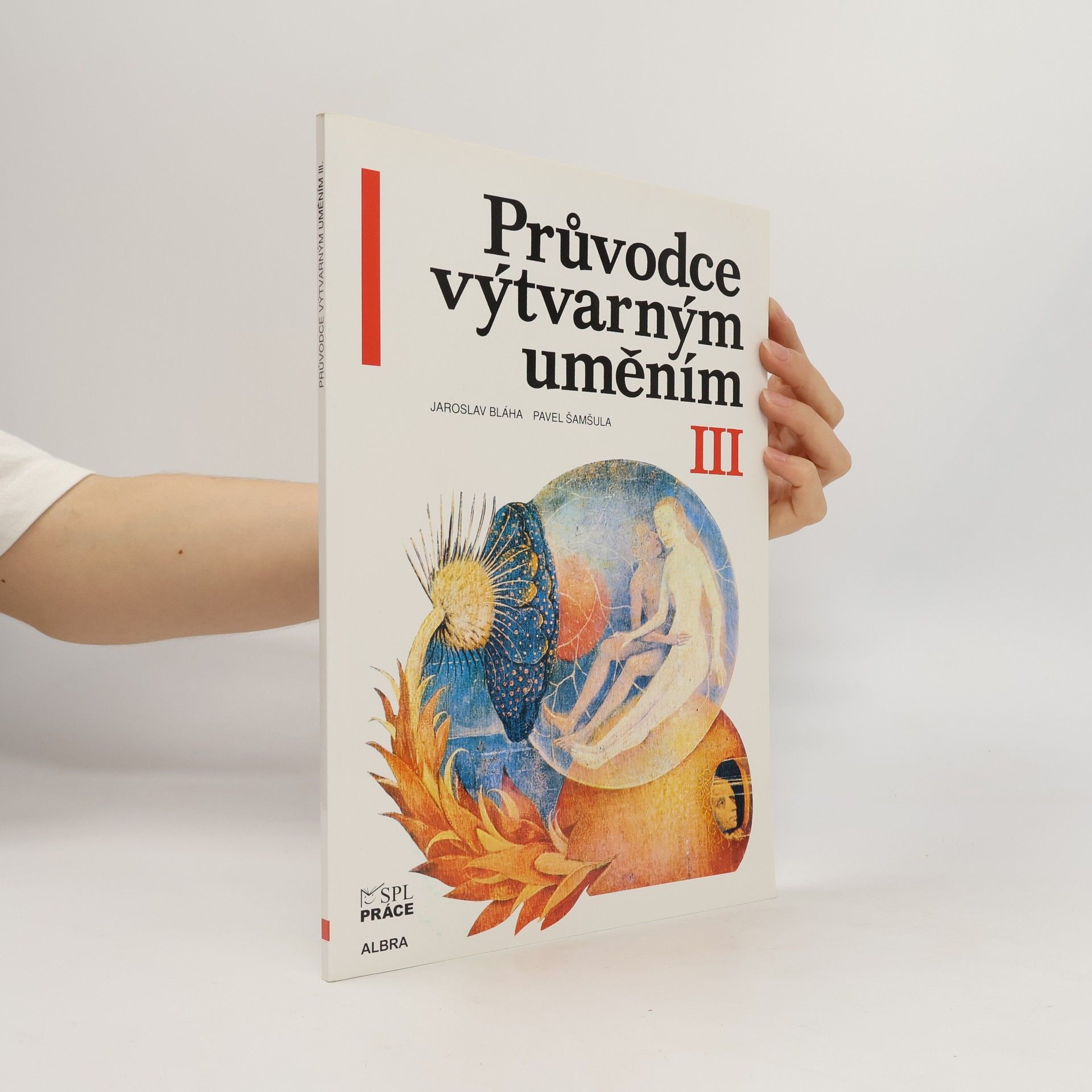Jaroslav Bláha Průvodce výtvarným uměním III. díl