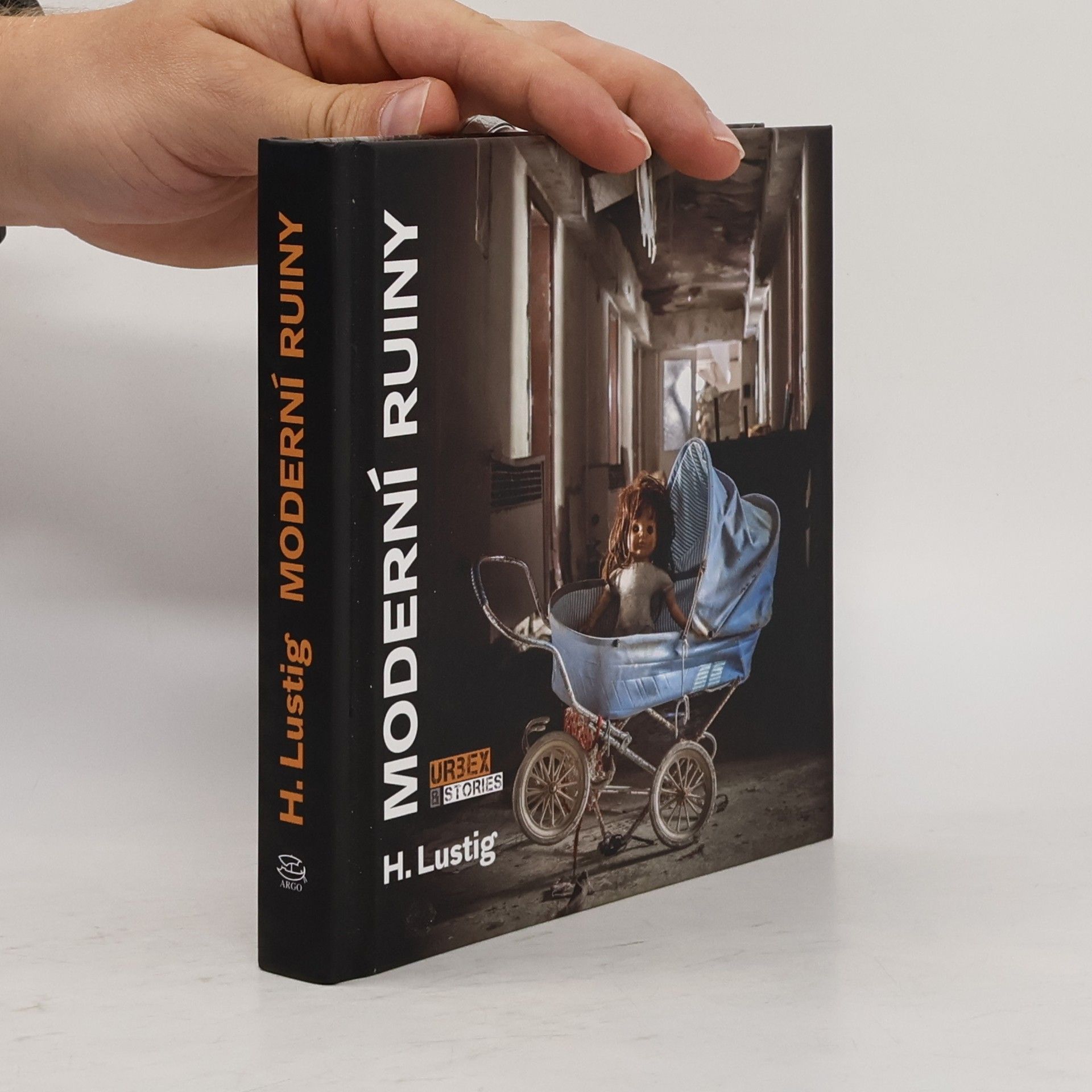 H. Lustig Moderní ruiny