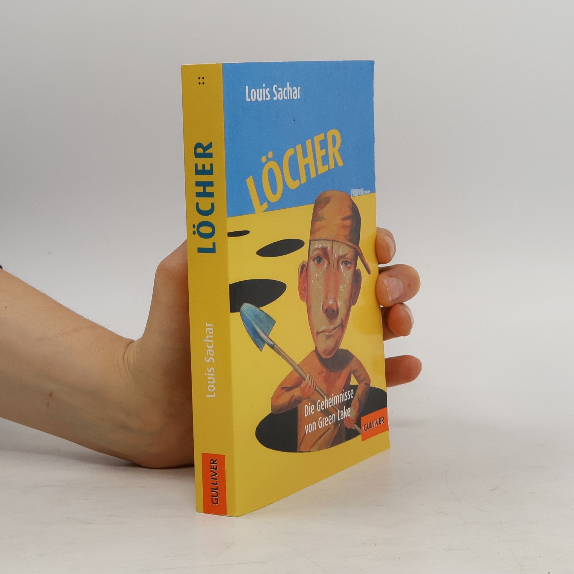 Louis Sachar Löcher