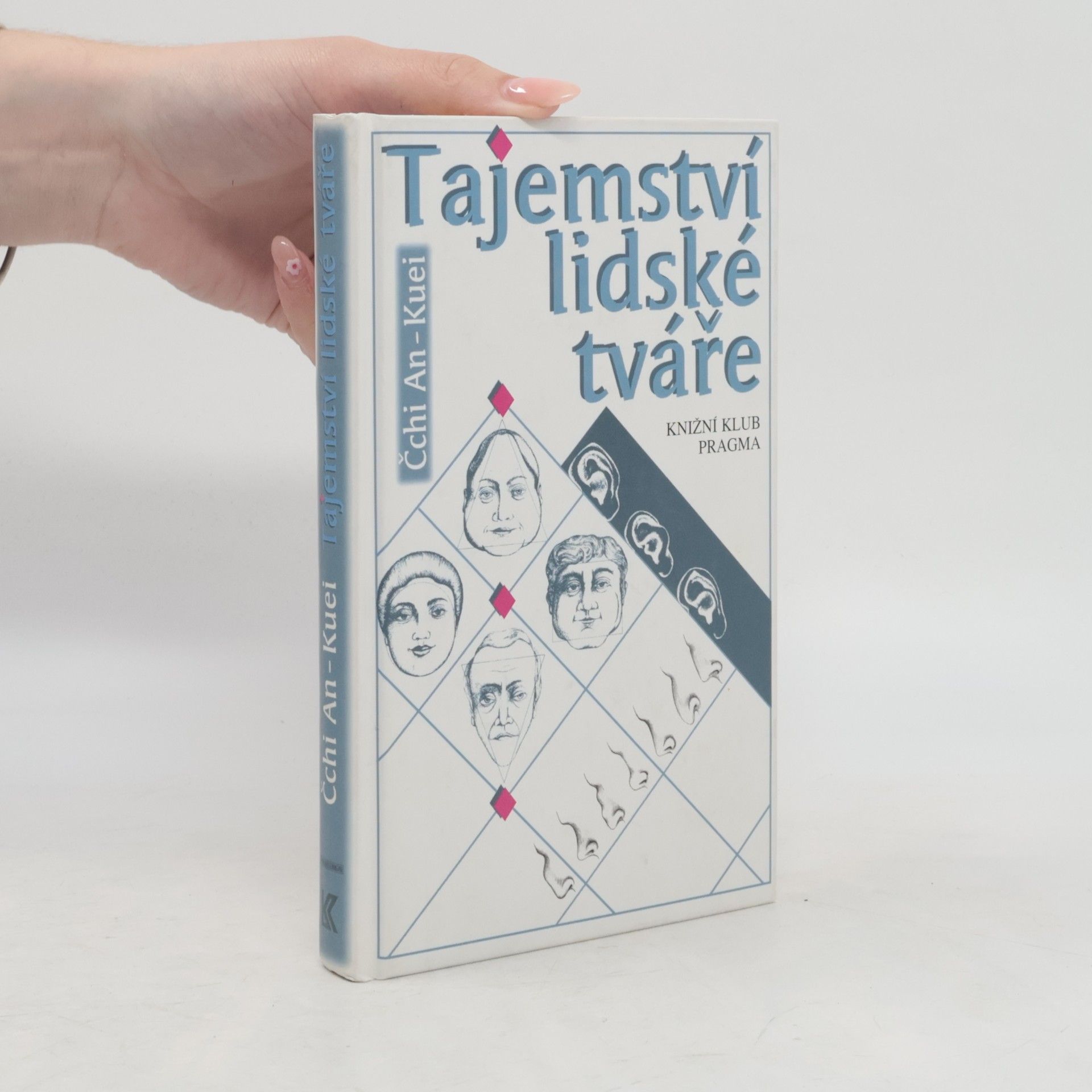 AnKuei Čchi Tajemství lidské tváře