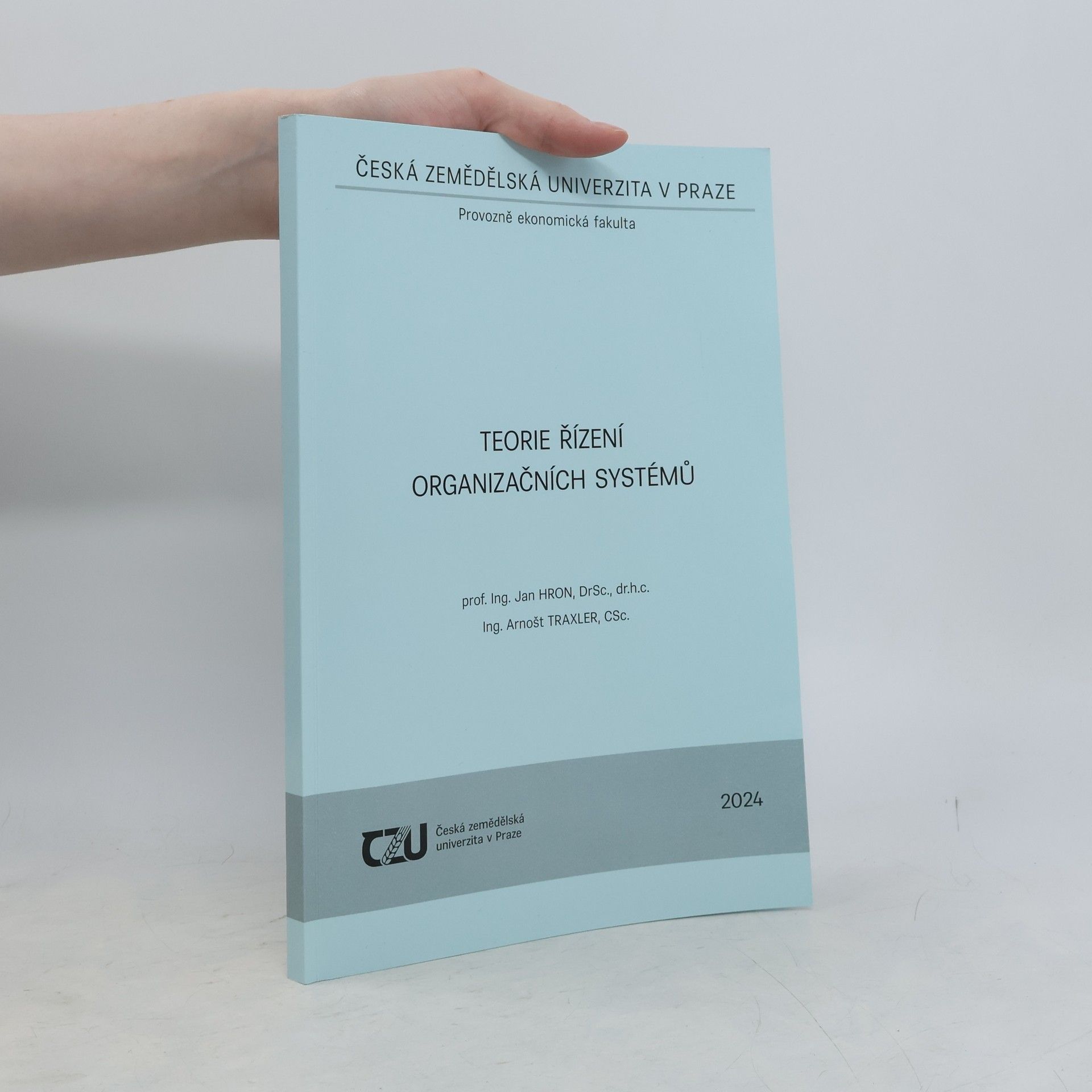 Jan Hron Teorie řízení organizačních systémů