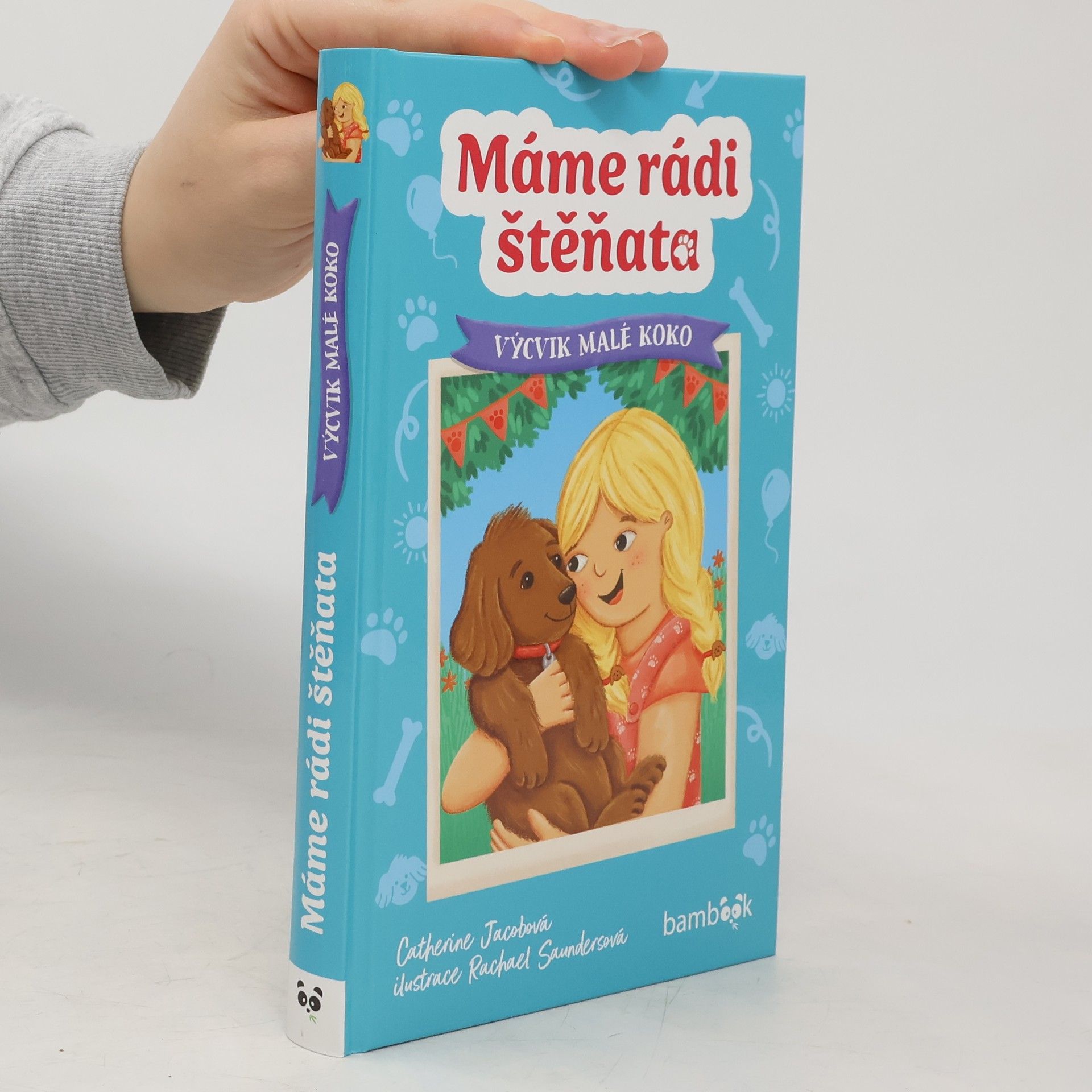 Catherine Jacob Máme rádi štěňata - Výcvik malé Koko
