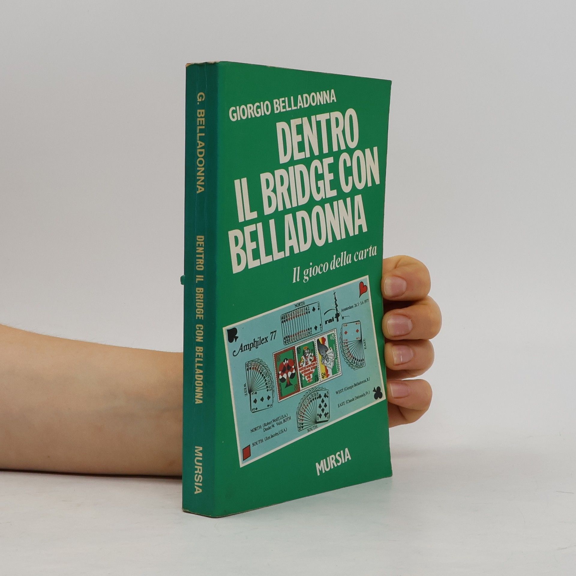 Giorgio Belladonna Dentro il bridge con Belladonna