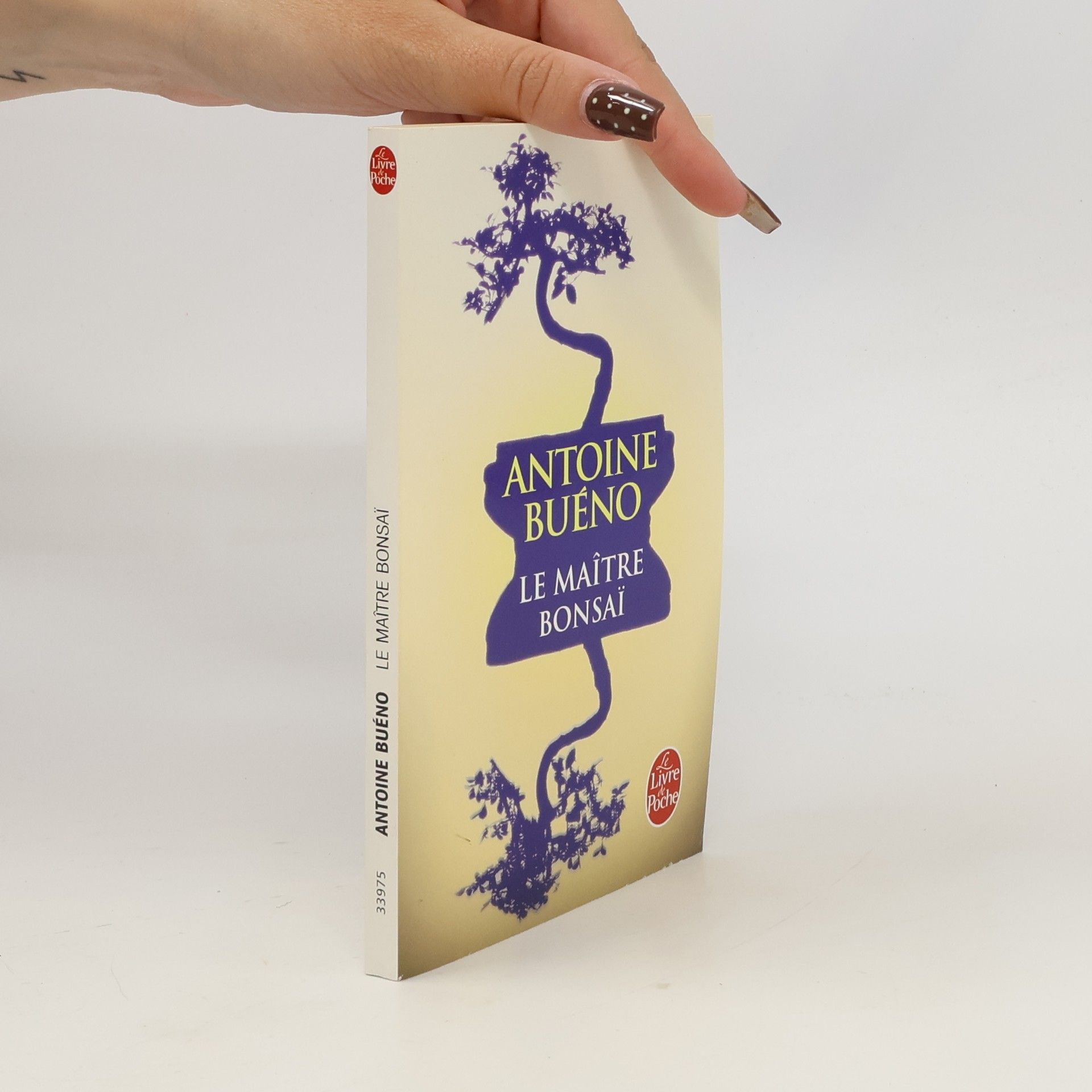 Antoine Buéno Le Livre de Poche: Le Maître bonsaï