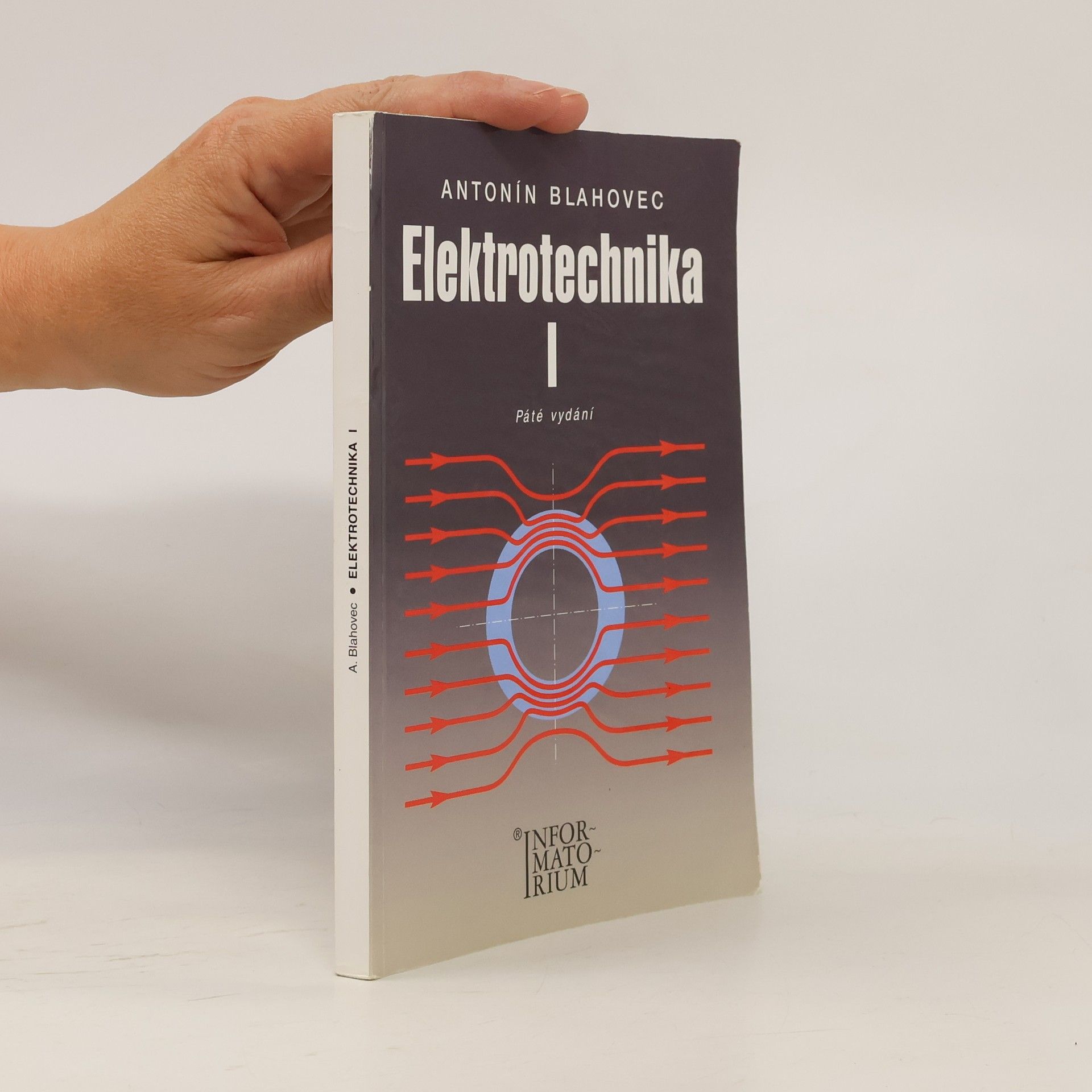 Antonín Blahovec Elektrotechnika. I