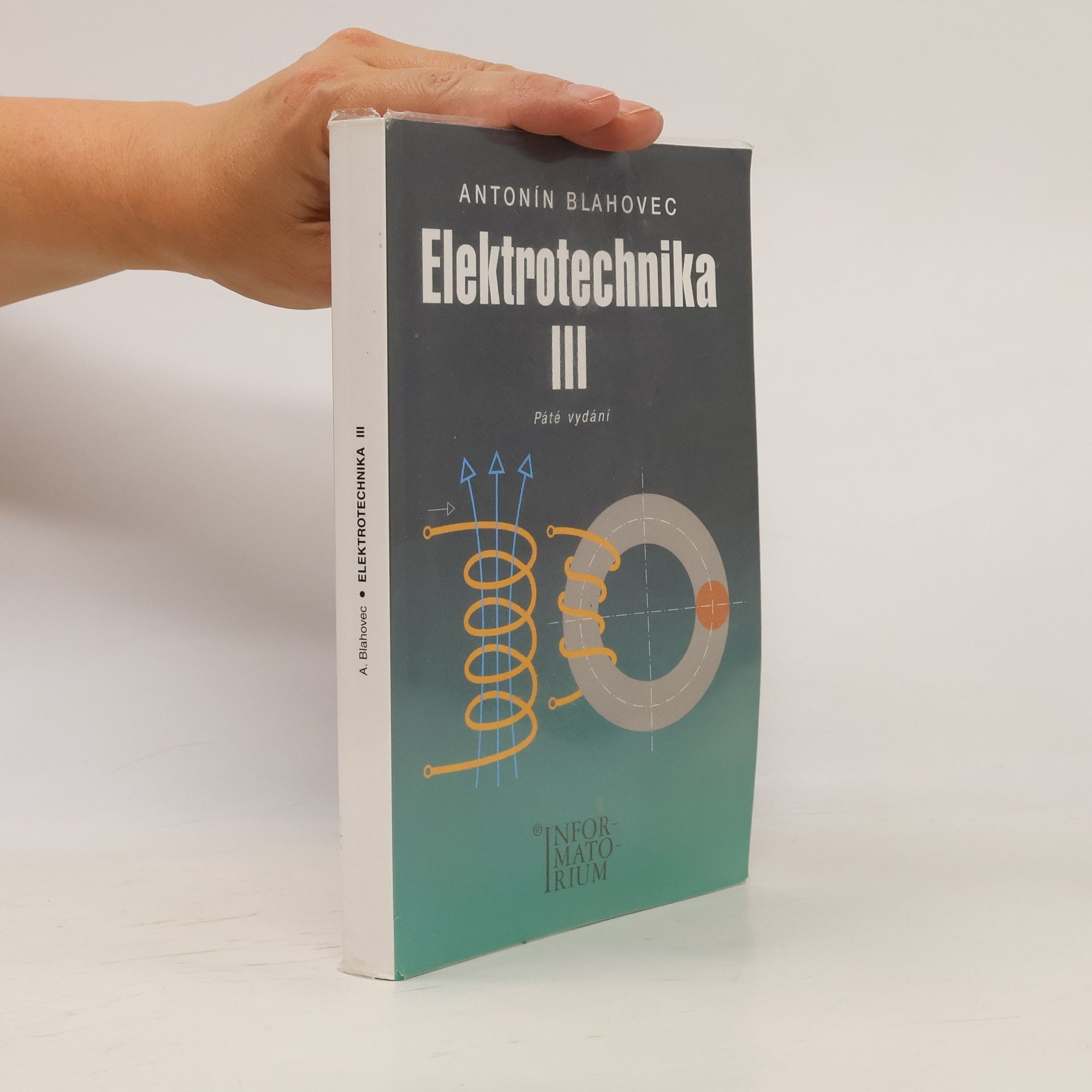 Antonín Blahovec Elektrotechnika III