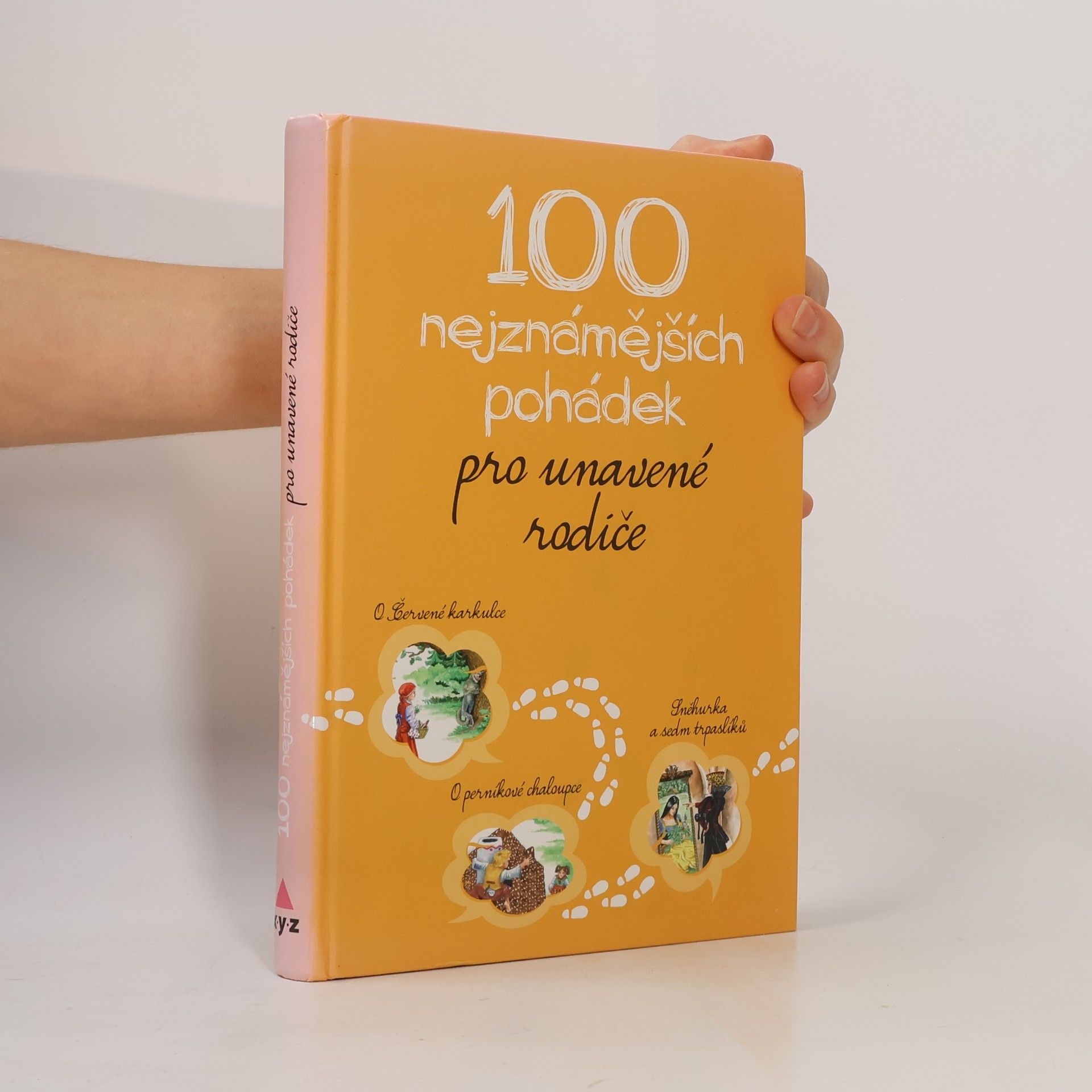 Karel Řepka 100 nejznámějších pohádek pro unavené rodiče