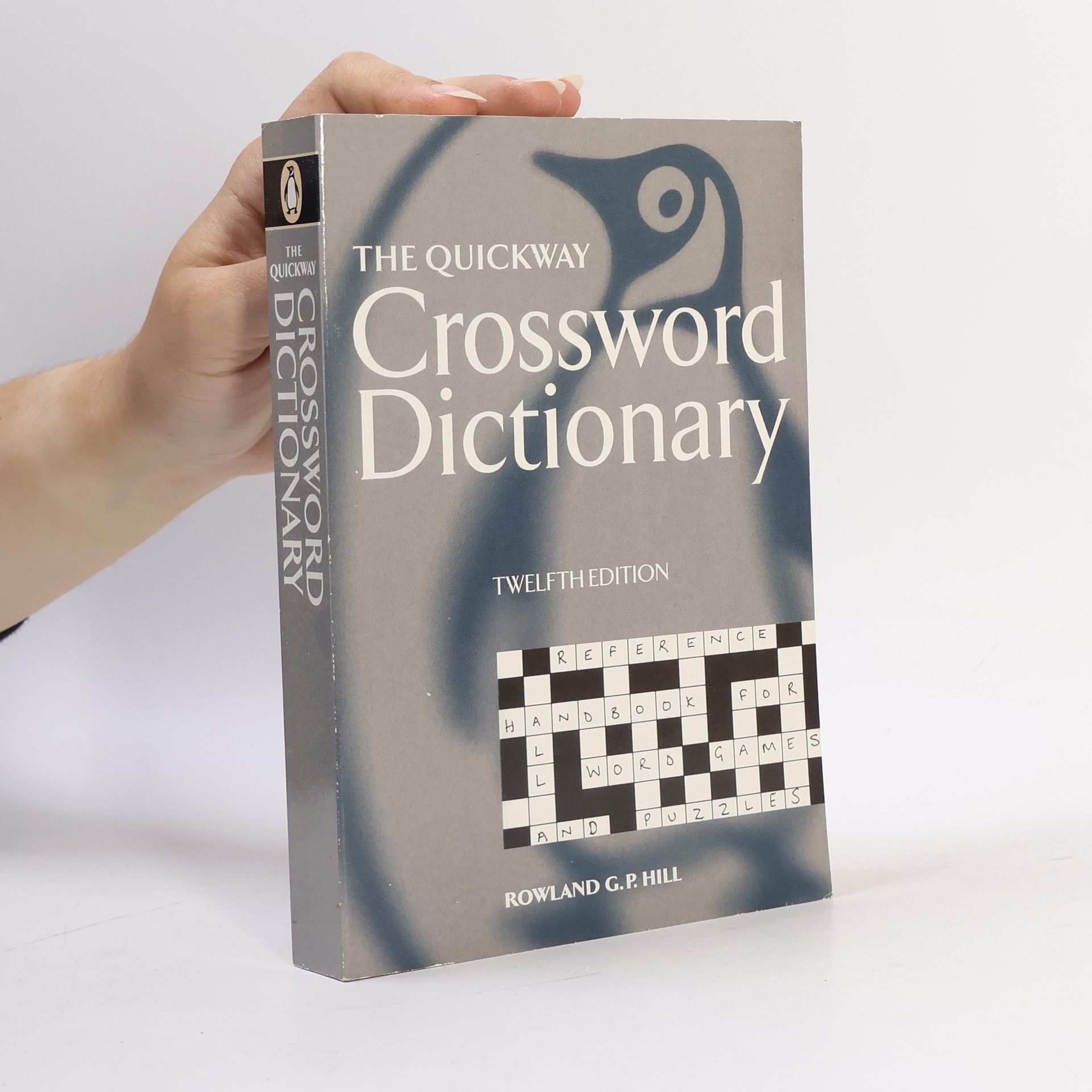 Rowland G.P. Hill The Quickway Crossword Dictionary