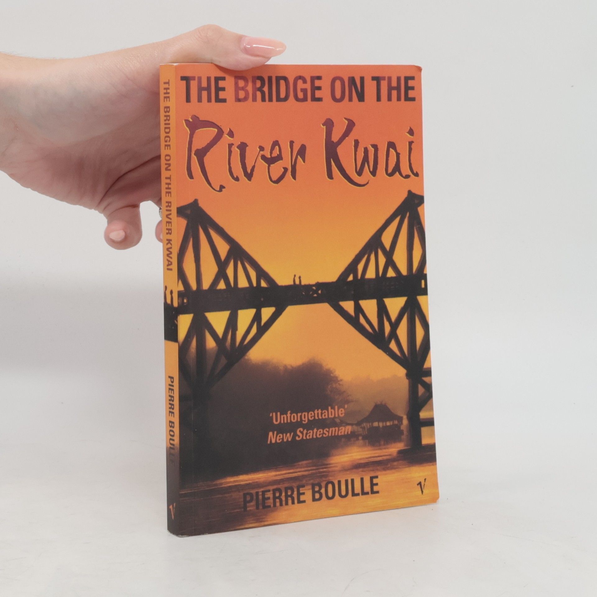 Pierre Boulle The Bridge on the River Kwai