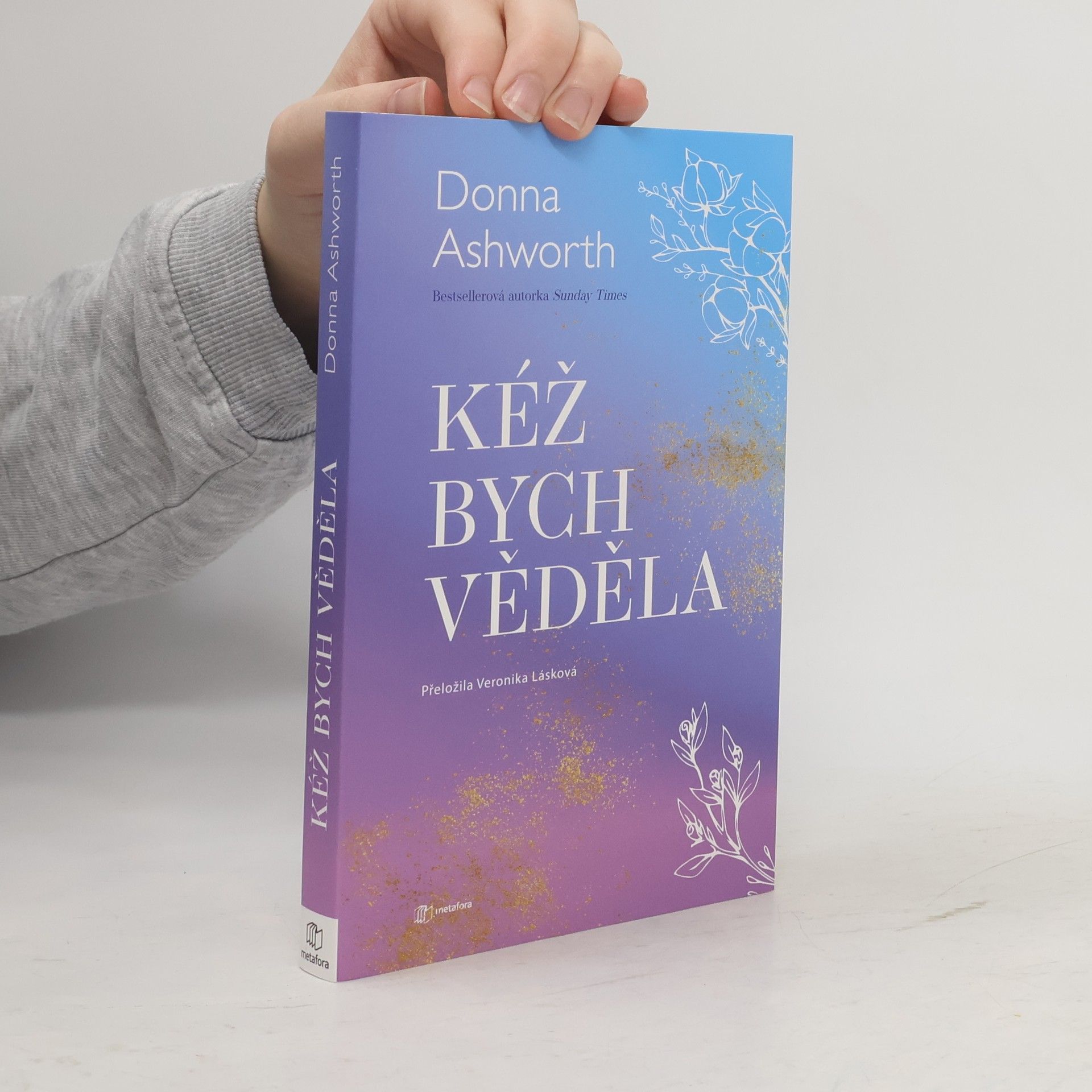 Donna Ashworth Kéž bych věděla