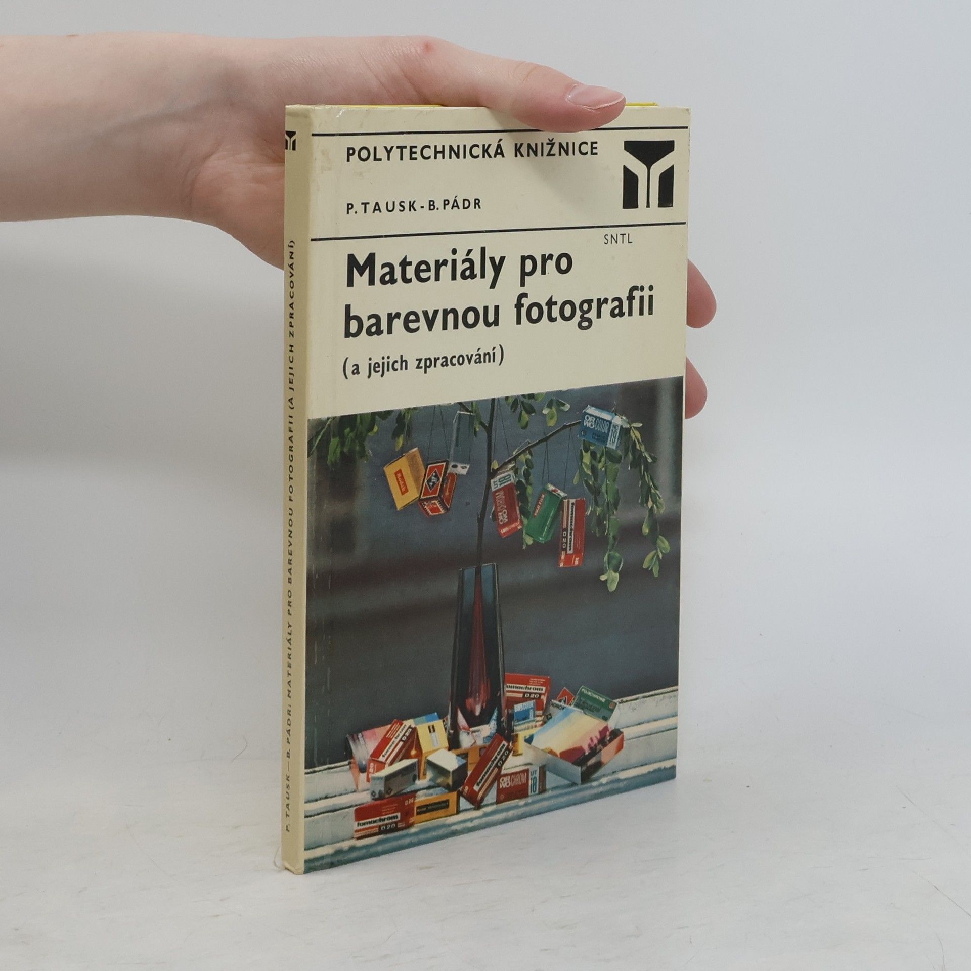 Bohuslav Pádr Materiály pro barevnou fotografii a jejich zpracování