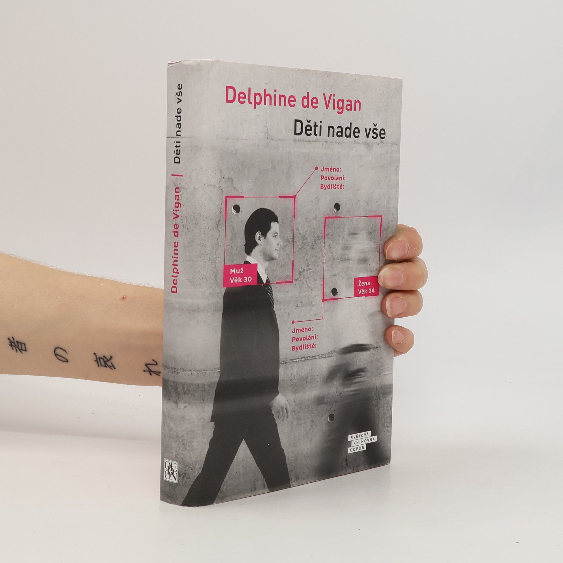 Delphine de Vigan Děti nade vše