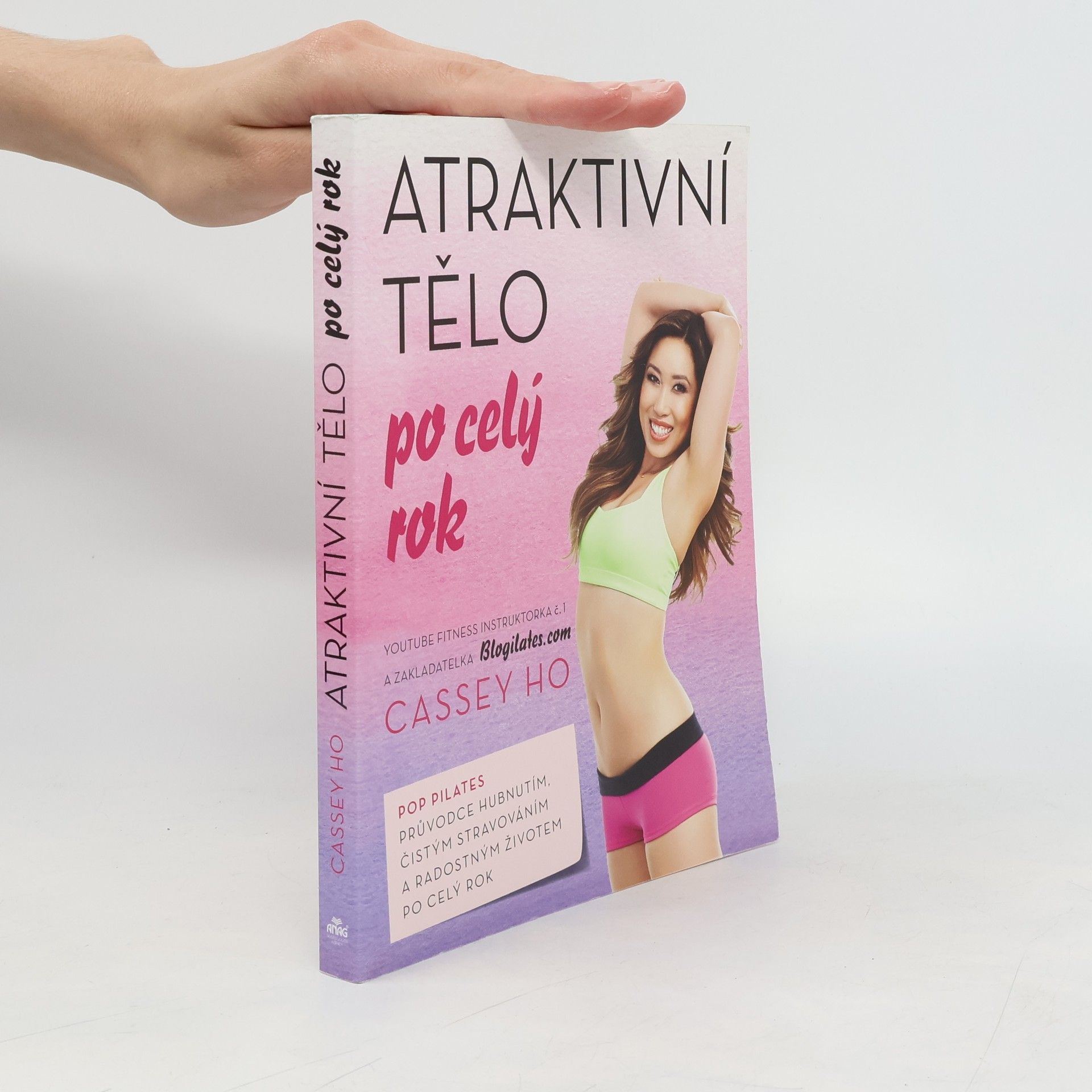 Cassey Ho Atraktivní tělo po celý rok