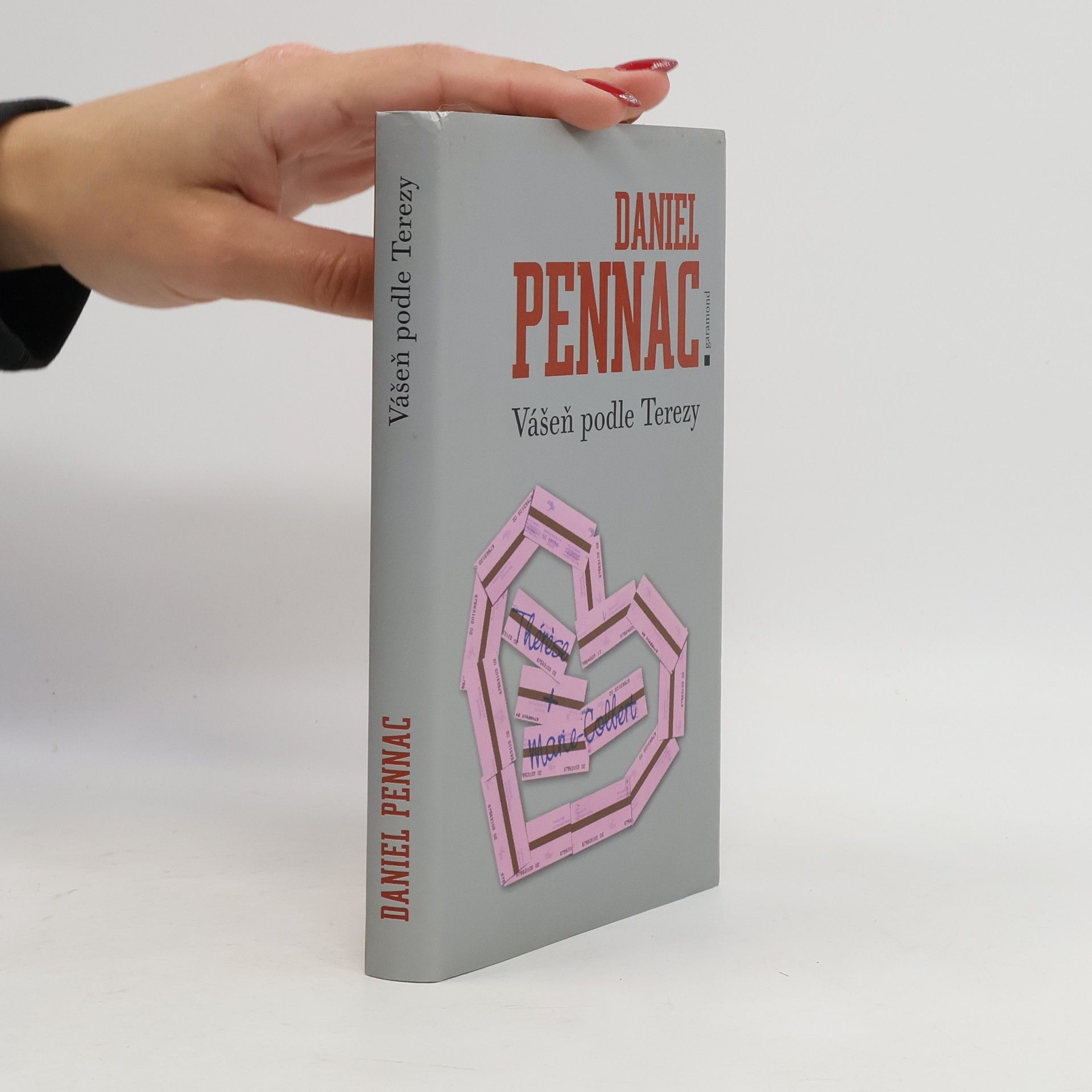 Daniel Pennac Vášeň podle Terezy. Křesťané a Mauři
