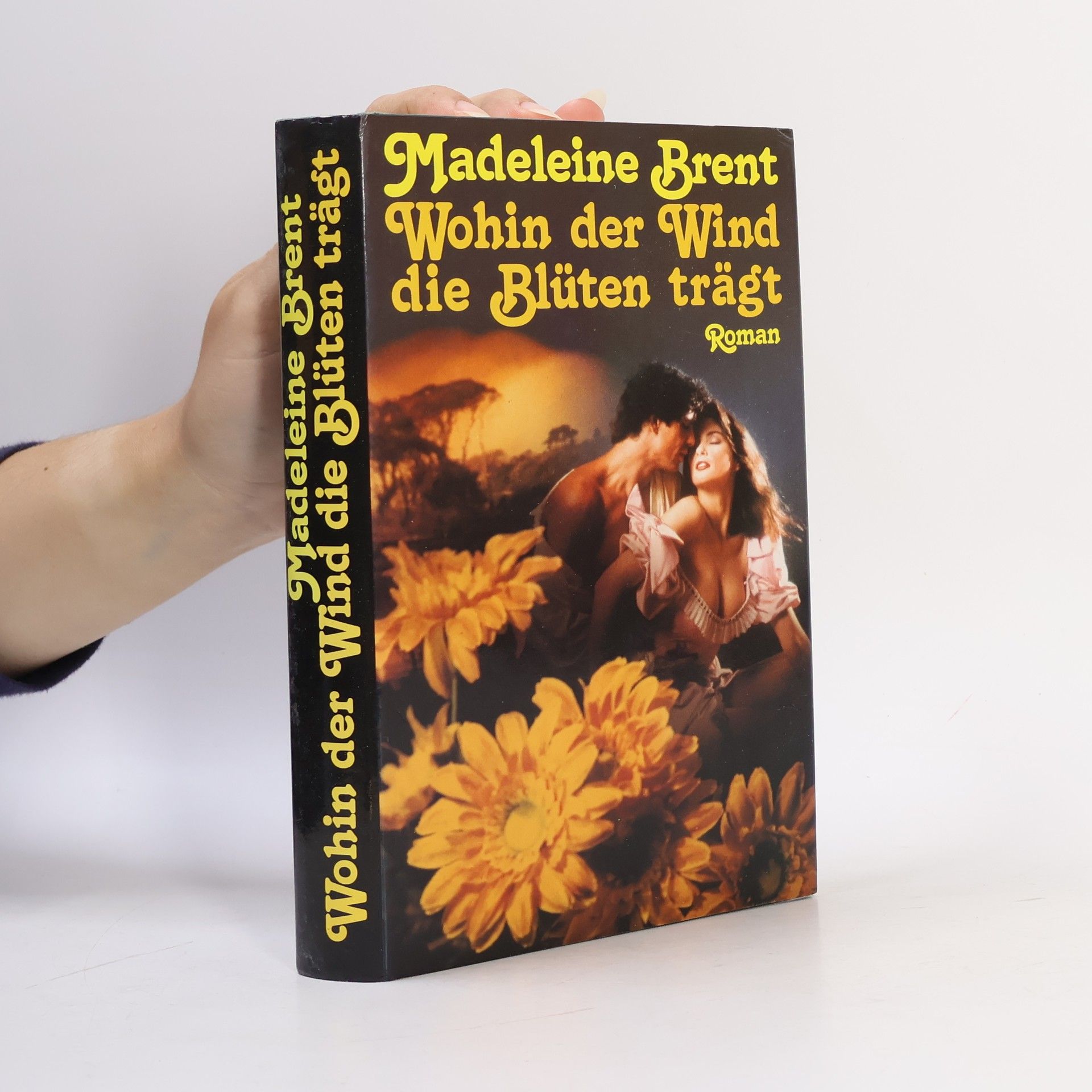Madeleine Brent Wohin der Wind die Blüten trägt