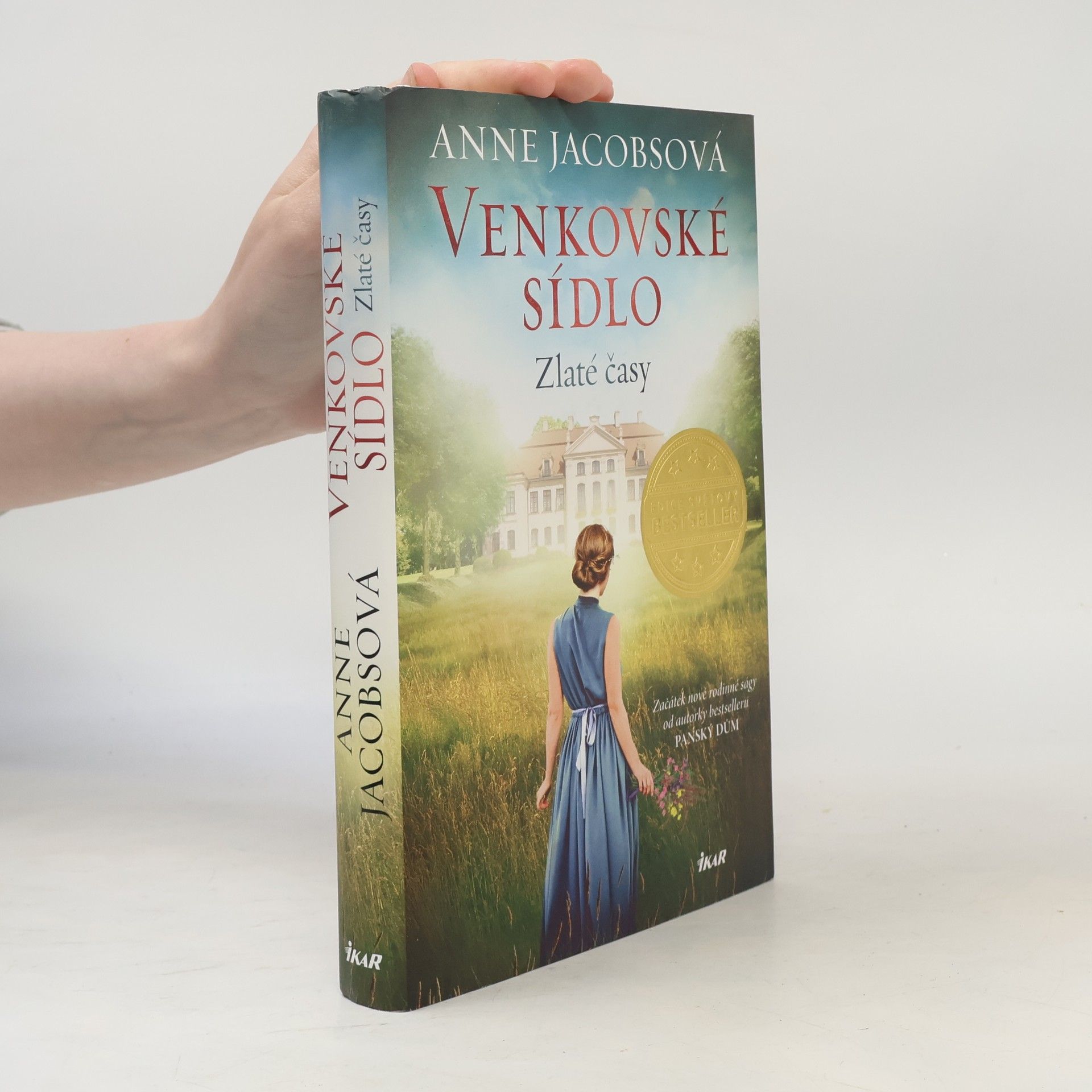 Anne Jacobs Venkovské sídlo. Zlaté časy