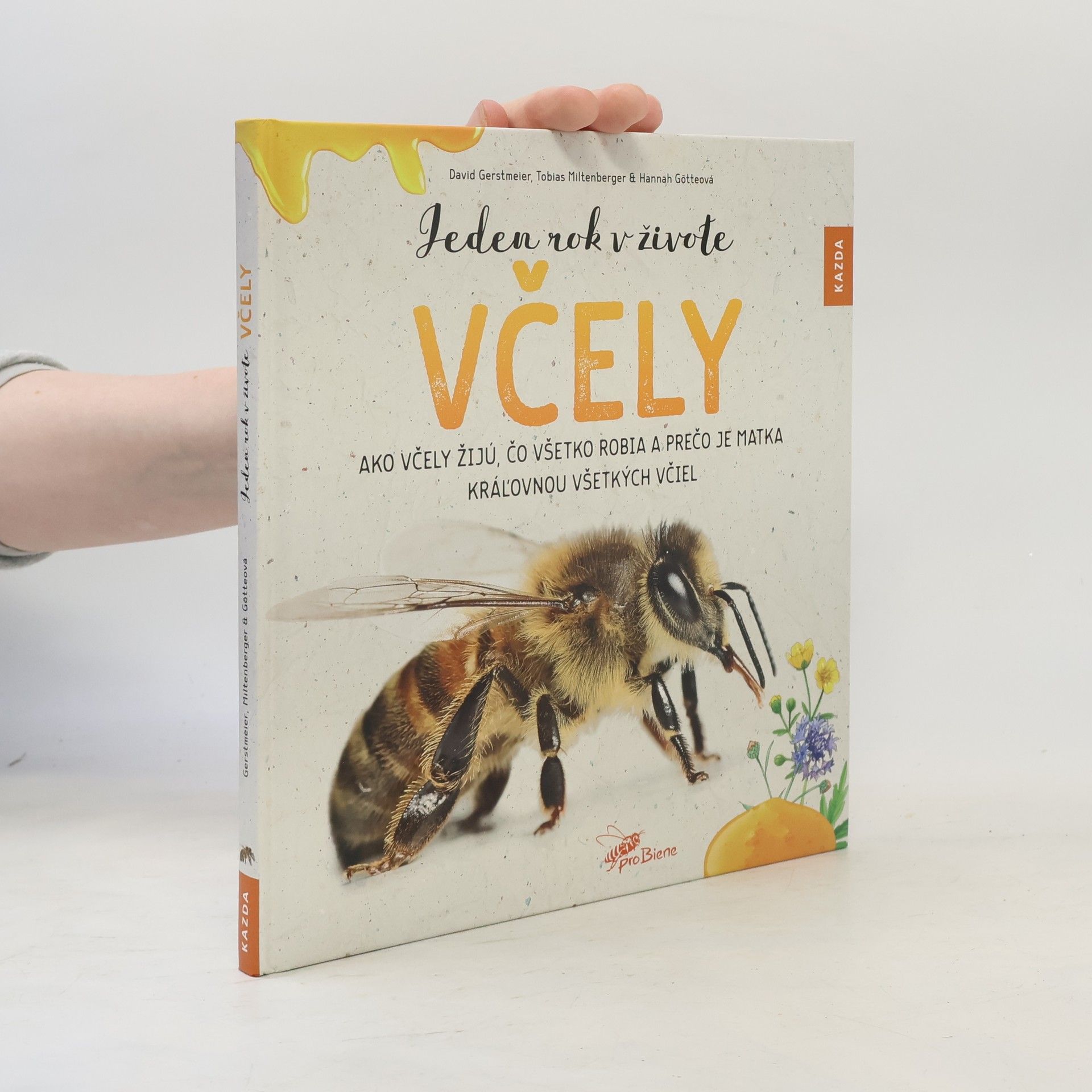 Tobias Miltenberger Jeden rok v živote včely