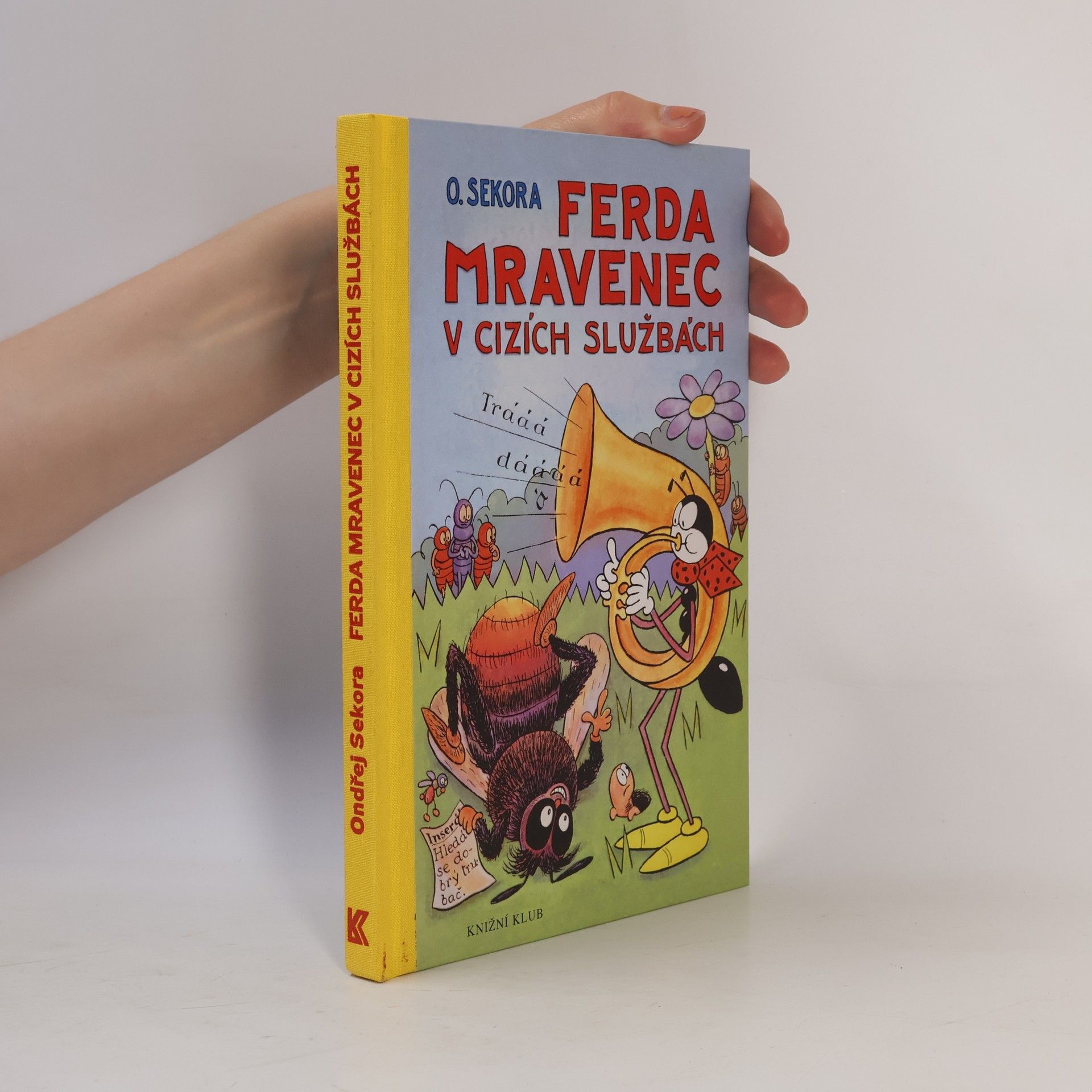 Ondřej Sekora Ferda Mravenec v cizích službách