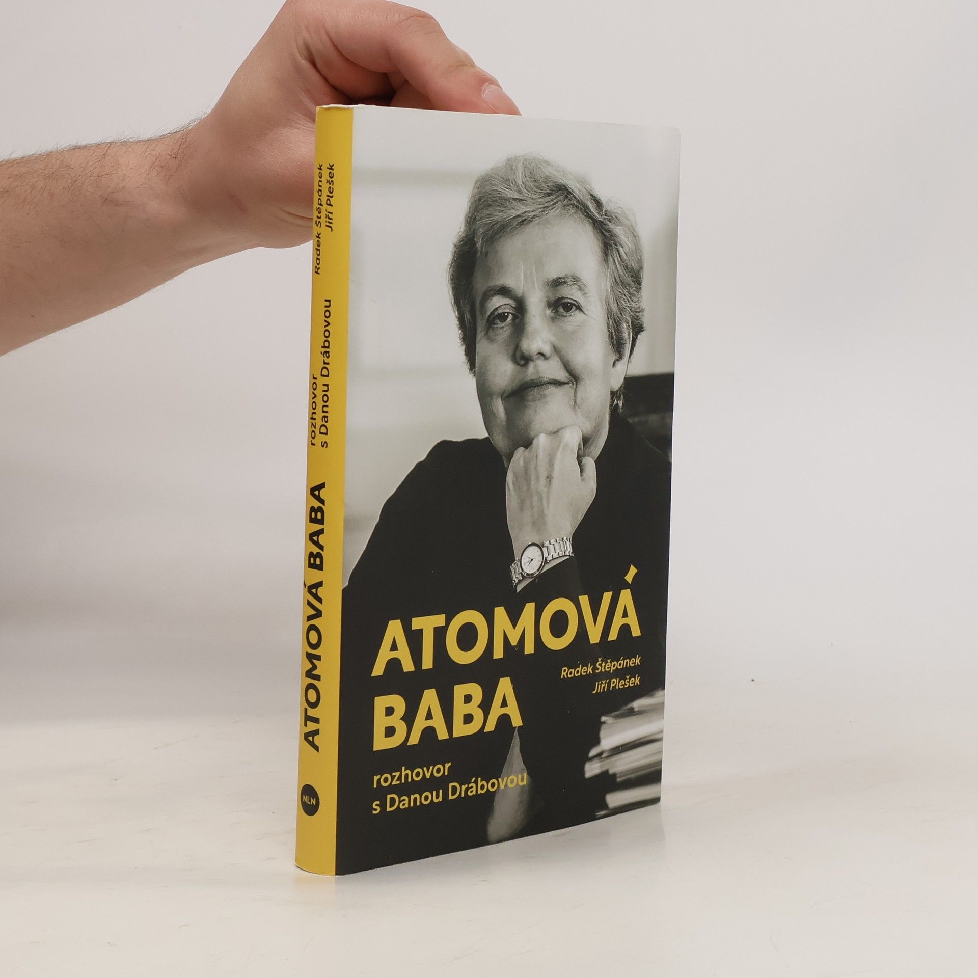 Jiří Plešek Atomová baba: Rozhovor s Danou Drábovou