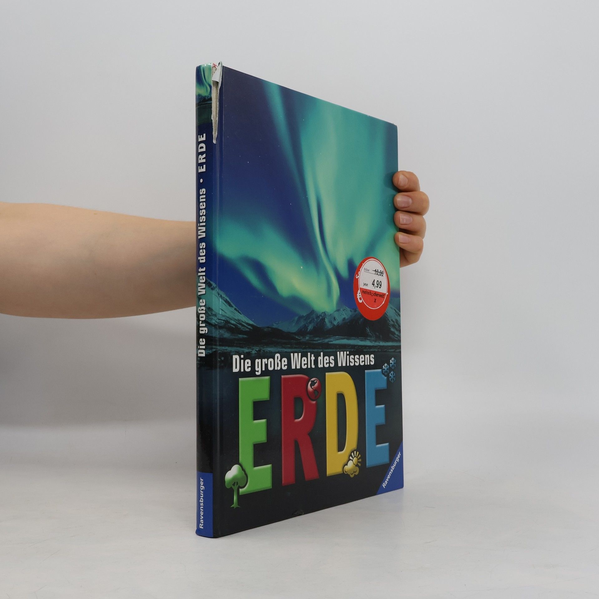 Various authors Die große Welt des Wissens: Erde