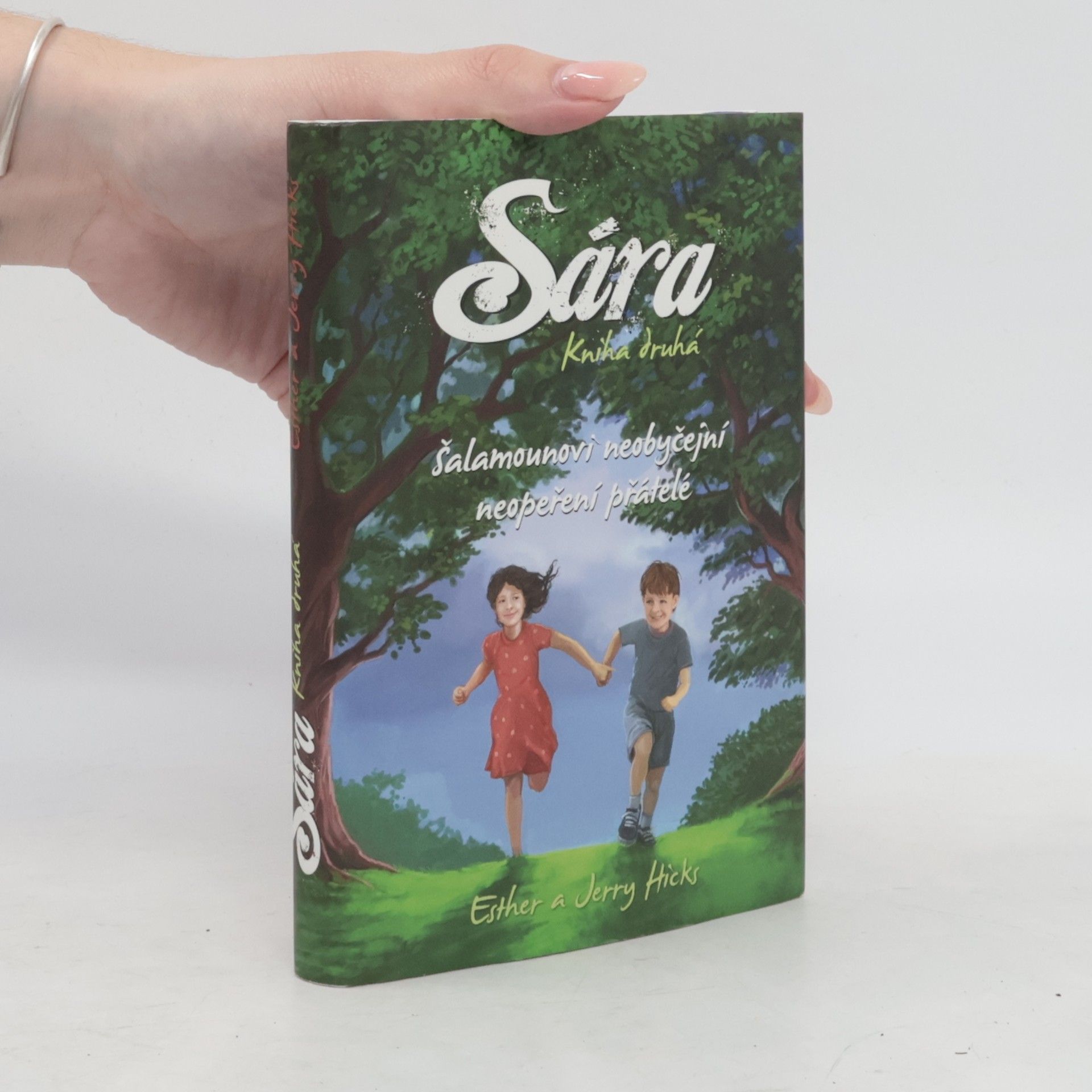 Esther Hicks Sára. Kniha druhá, Šalamounovi neobyčejní neopeření přátelé