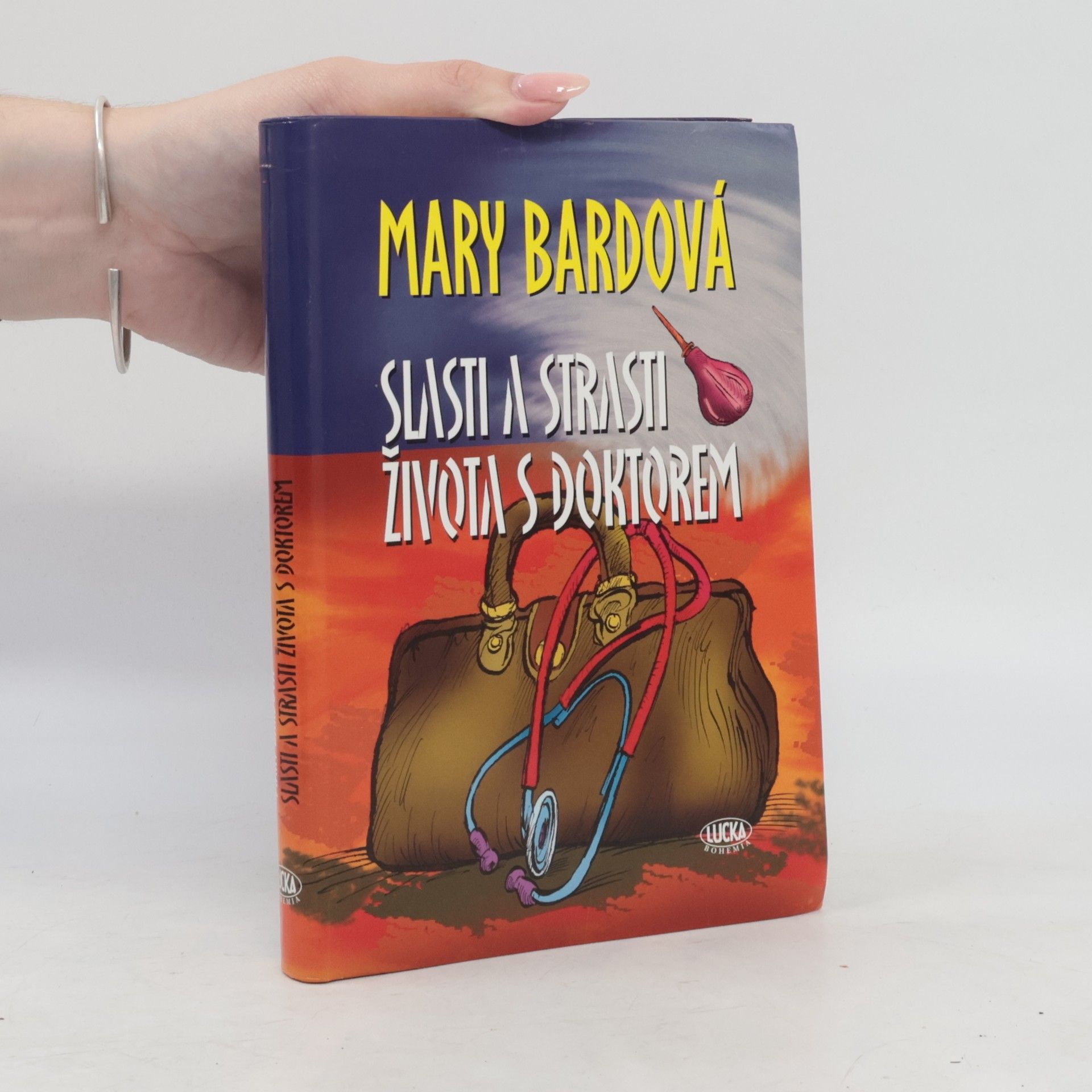 Mary Bard Slasti a strasti života s doktorem